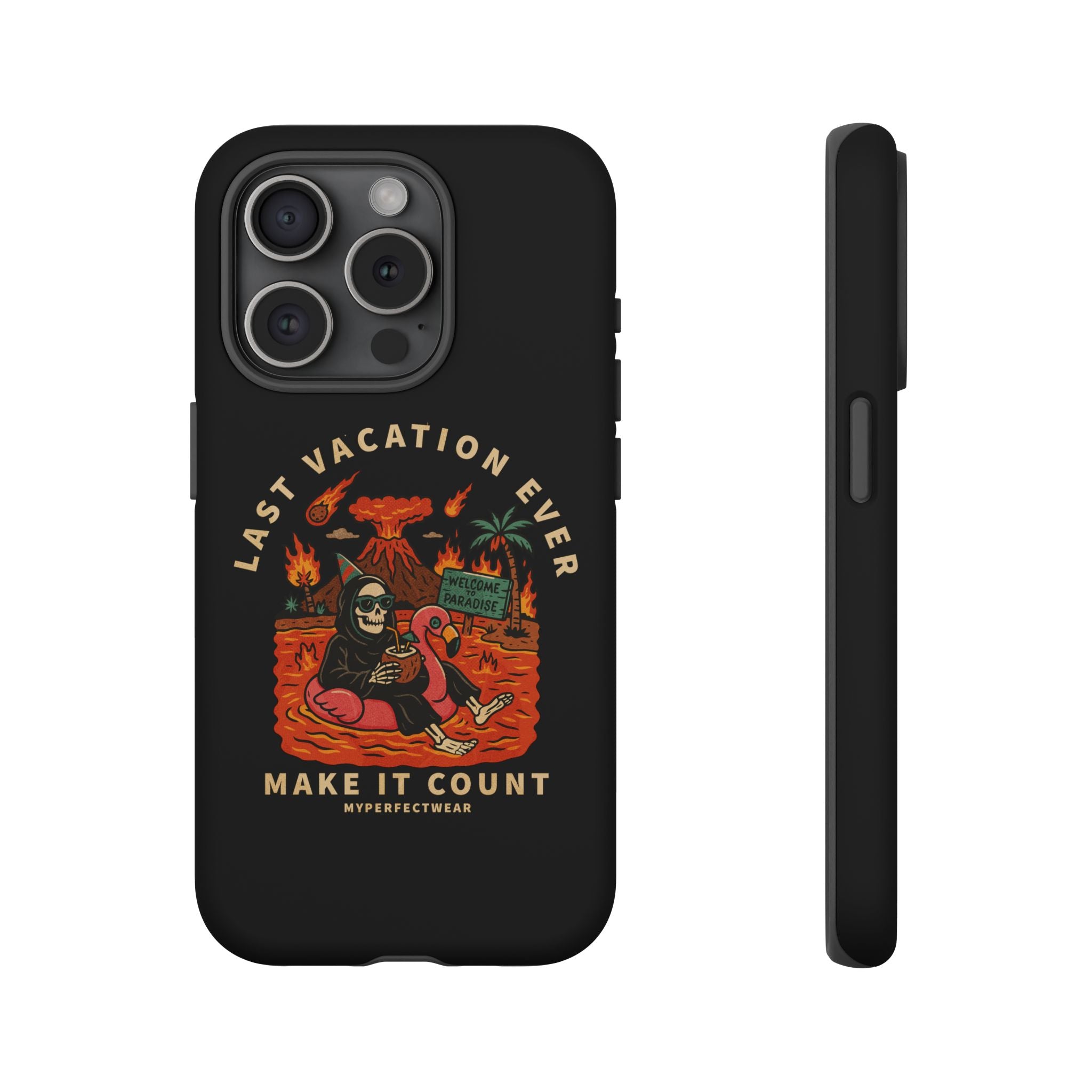 Last Vacation Ever! Phone Case