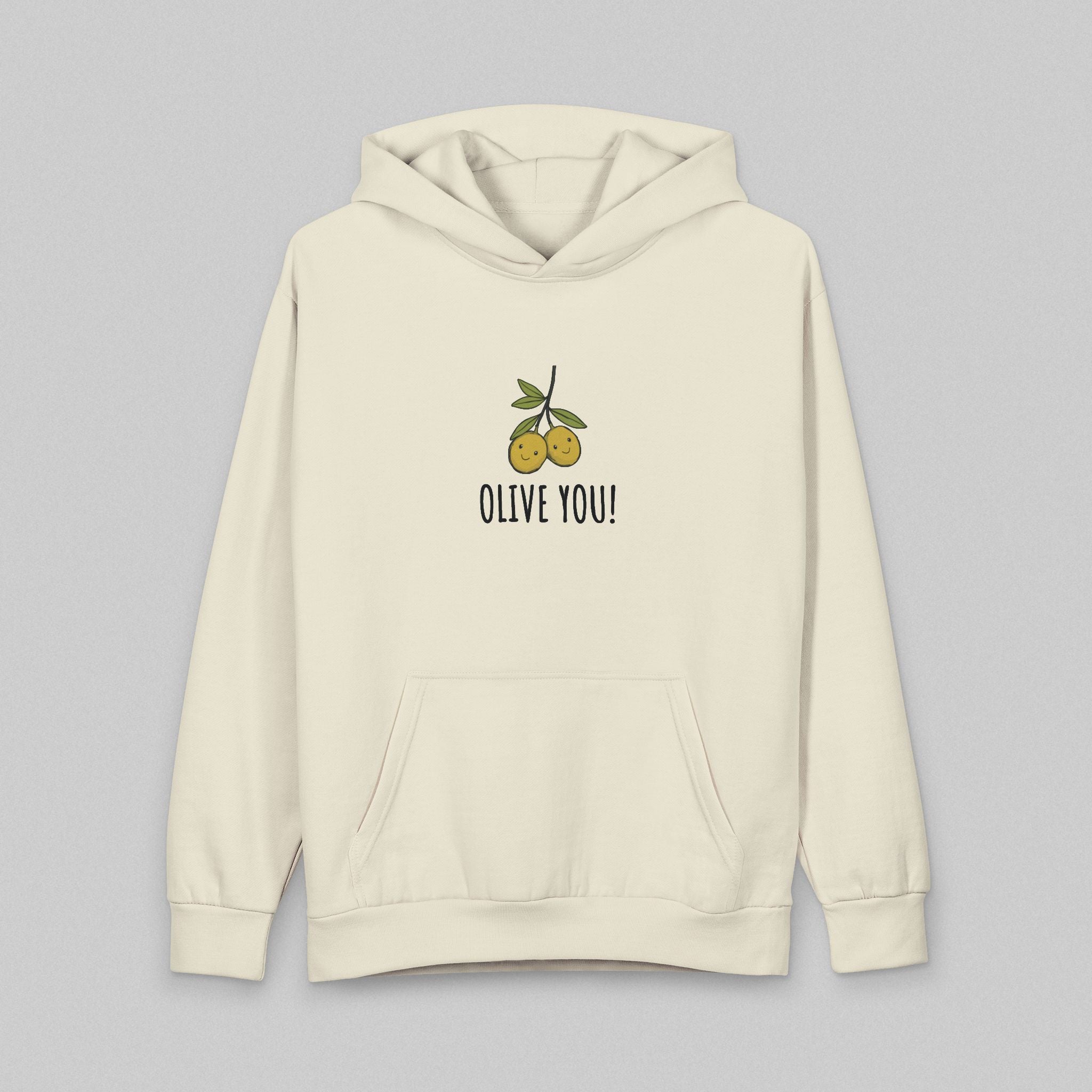 Olive You! Hoodie