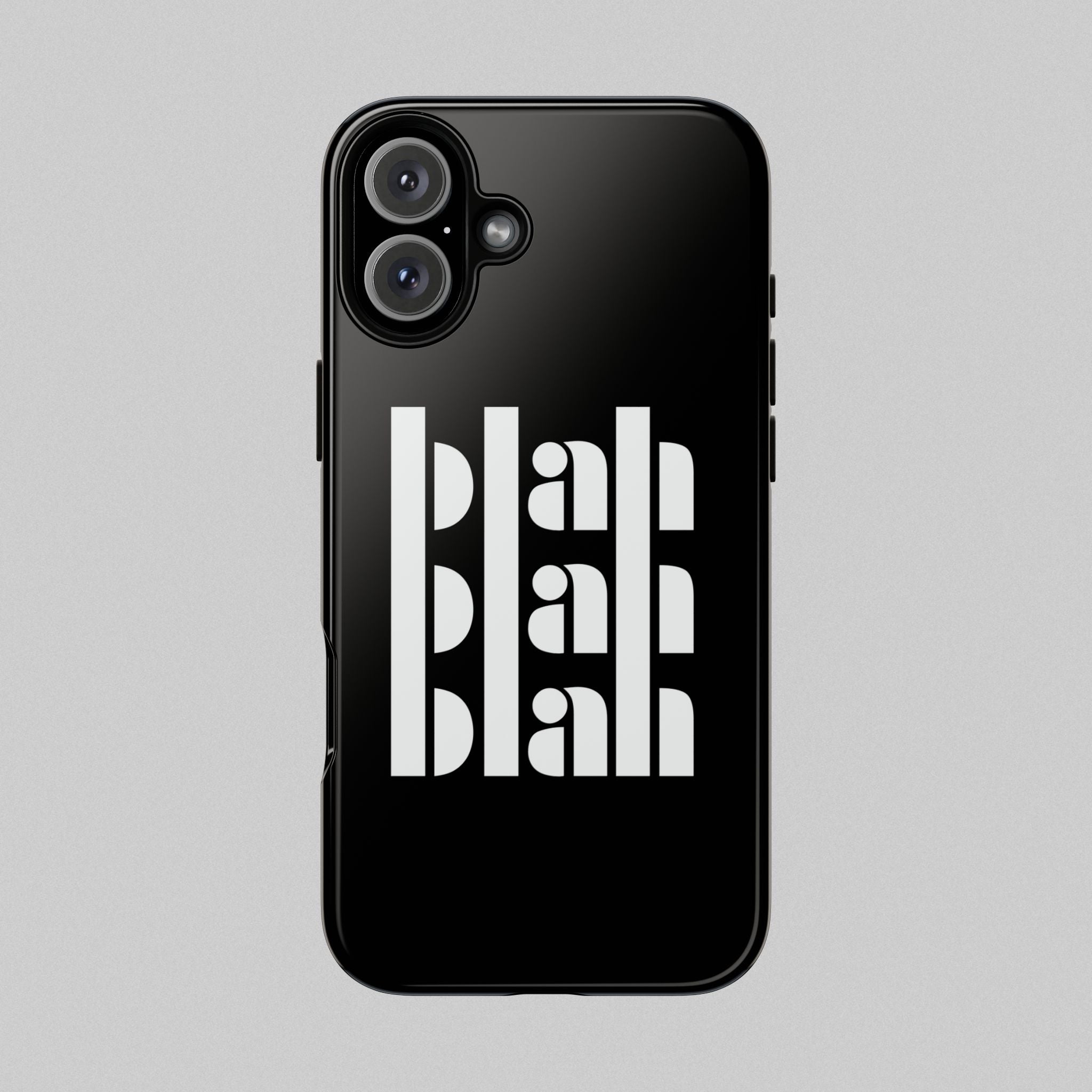 Blah Blah Blah! Phone Case