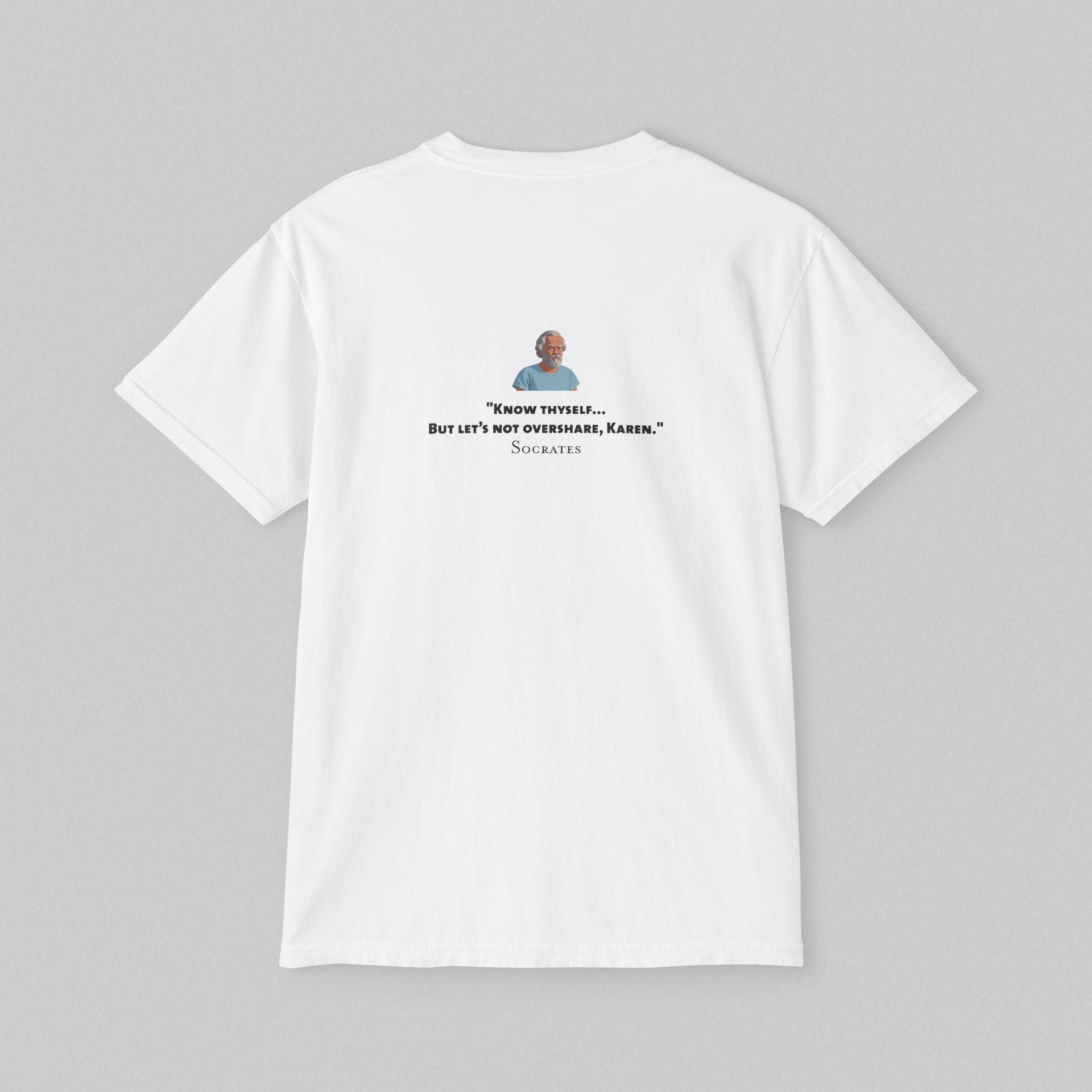 Know Thyself - Socrates! Pocket T-Shirt
