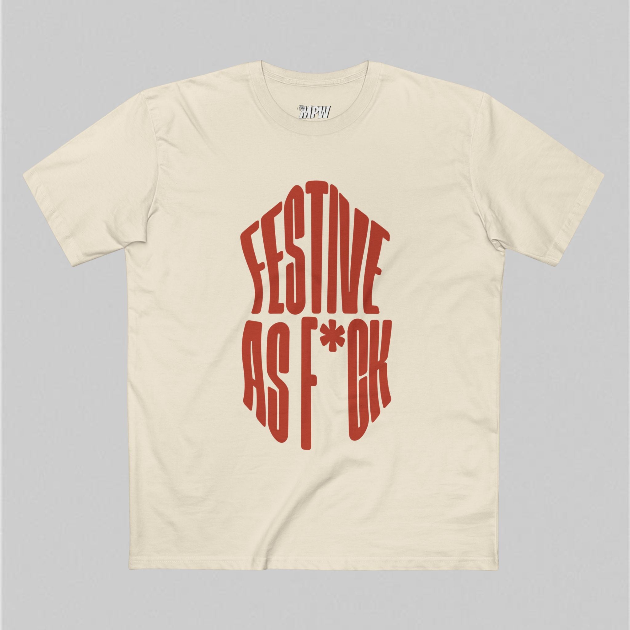 Festive as F*ck! Men’s T-Shirt