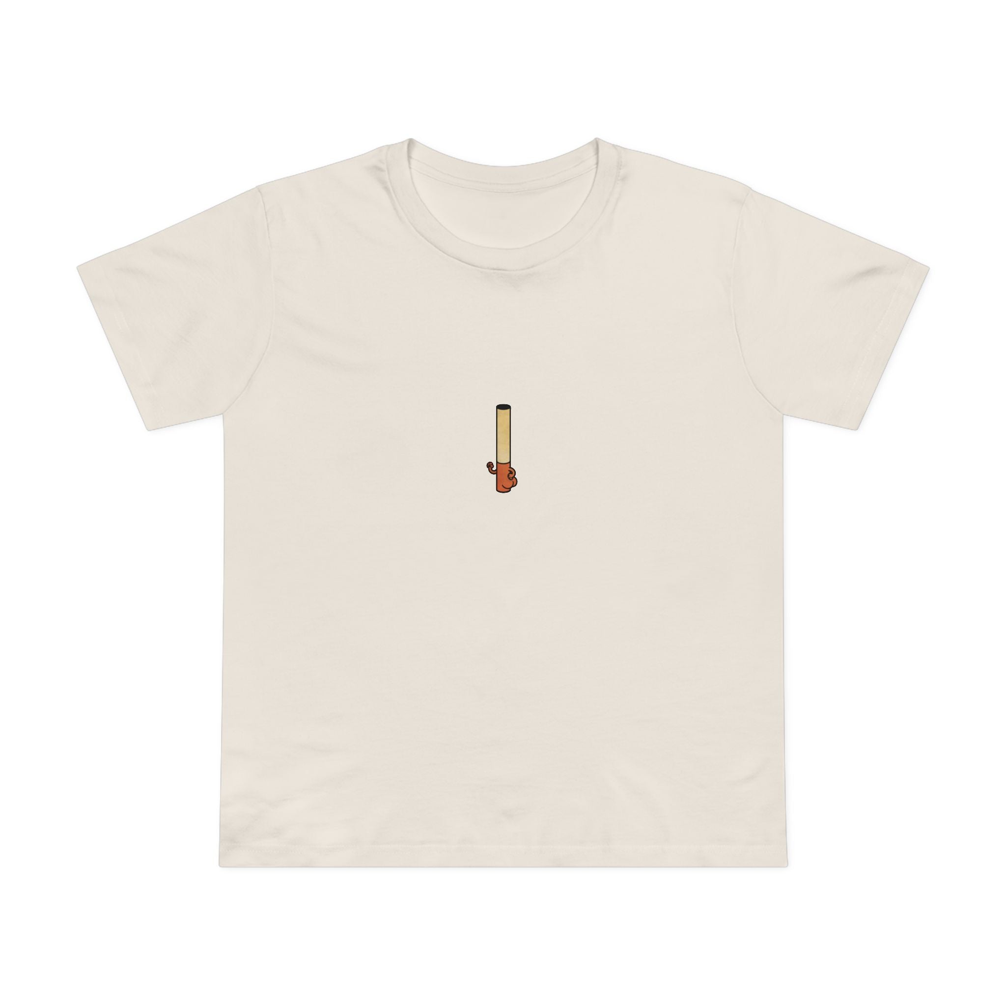 Cigarette Butt! Women’s T-Shirt