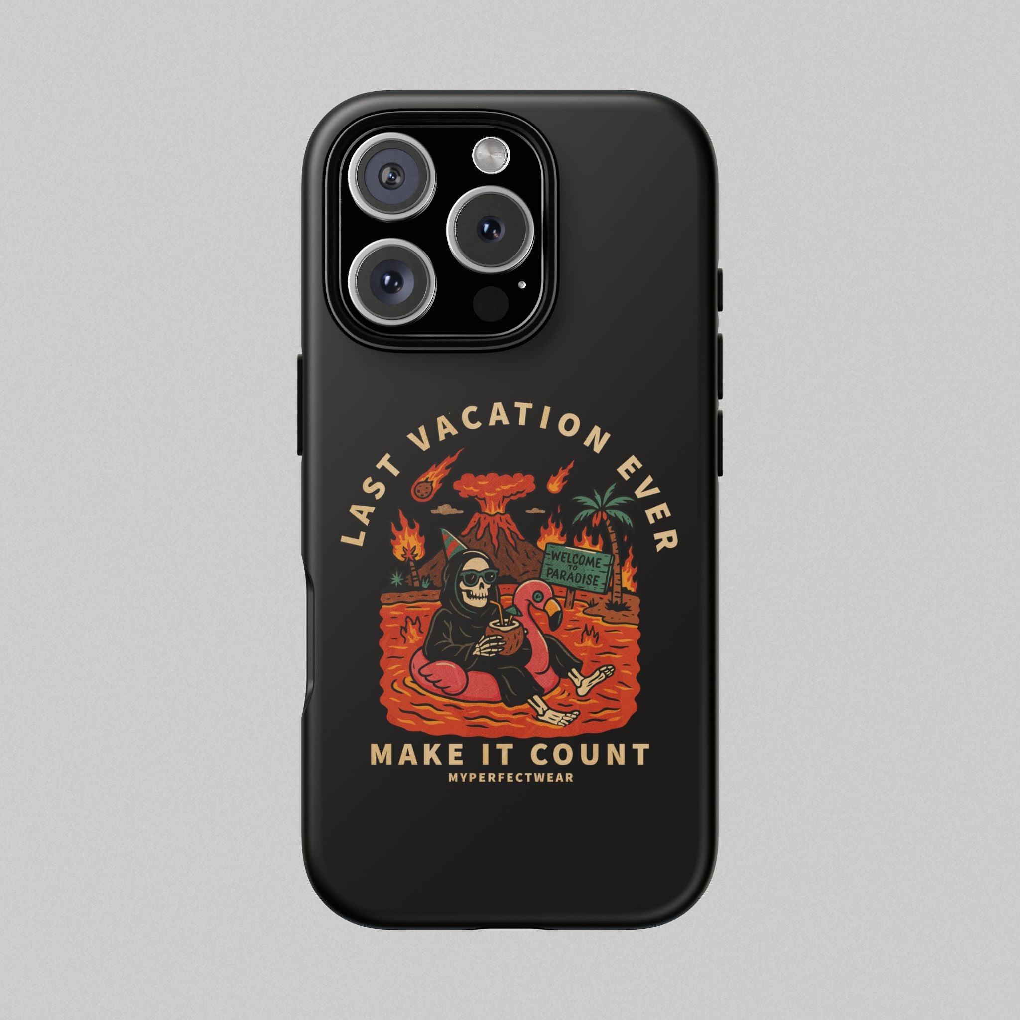 Last Vacation Ever! Phone Case