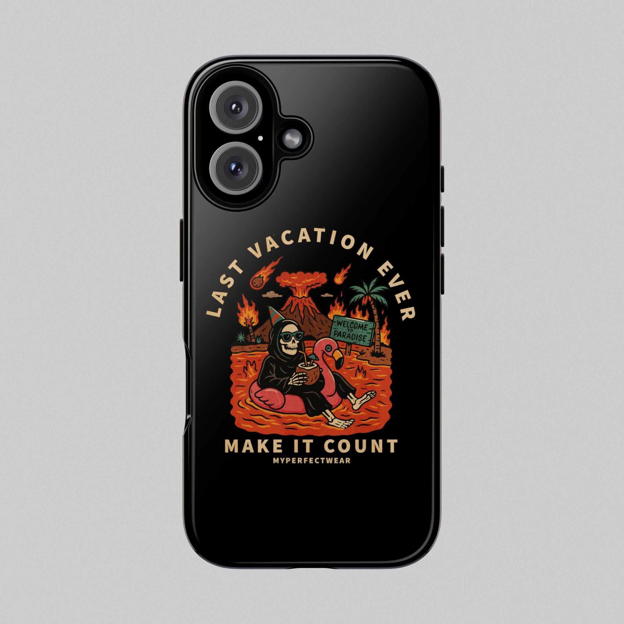 Last Vacation Ever! Phone Case