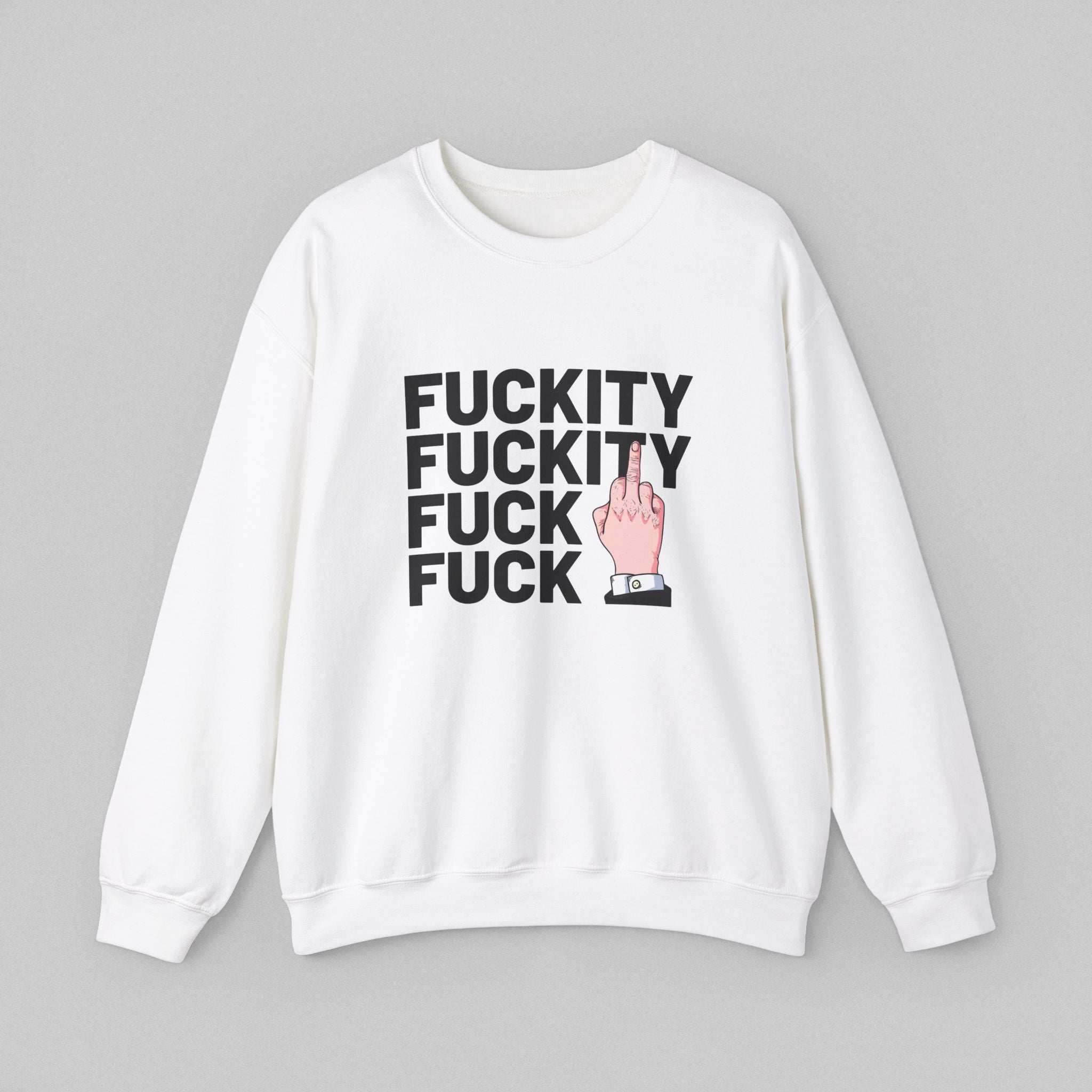 Fuckity Fuck Women's Sweatshirt