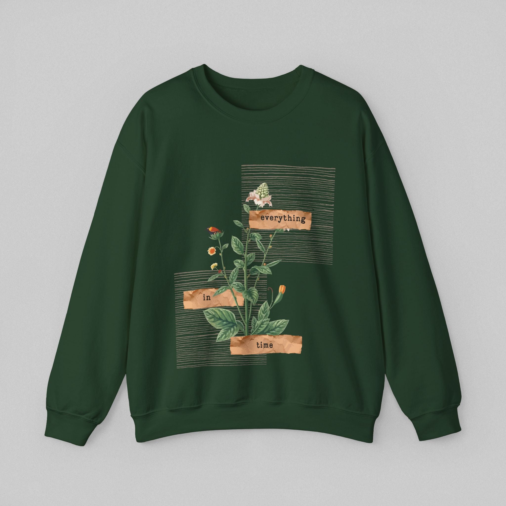 Everything in Time! Women's Sweatshirt