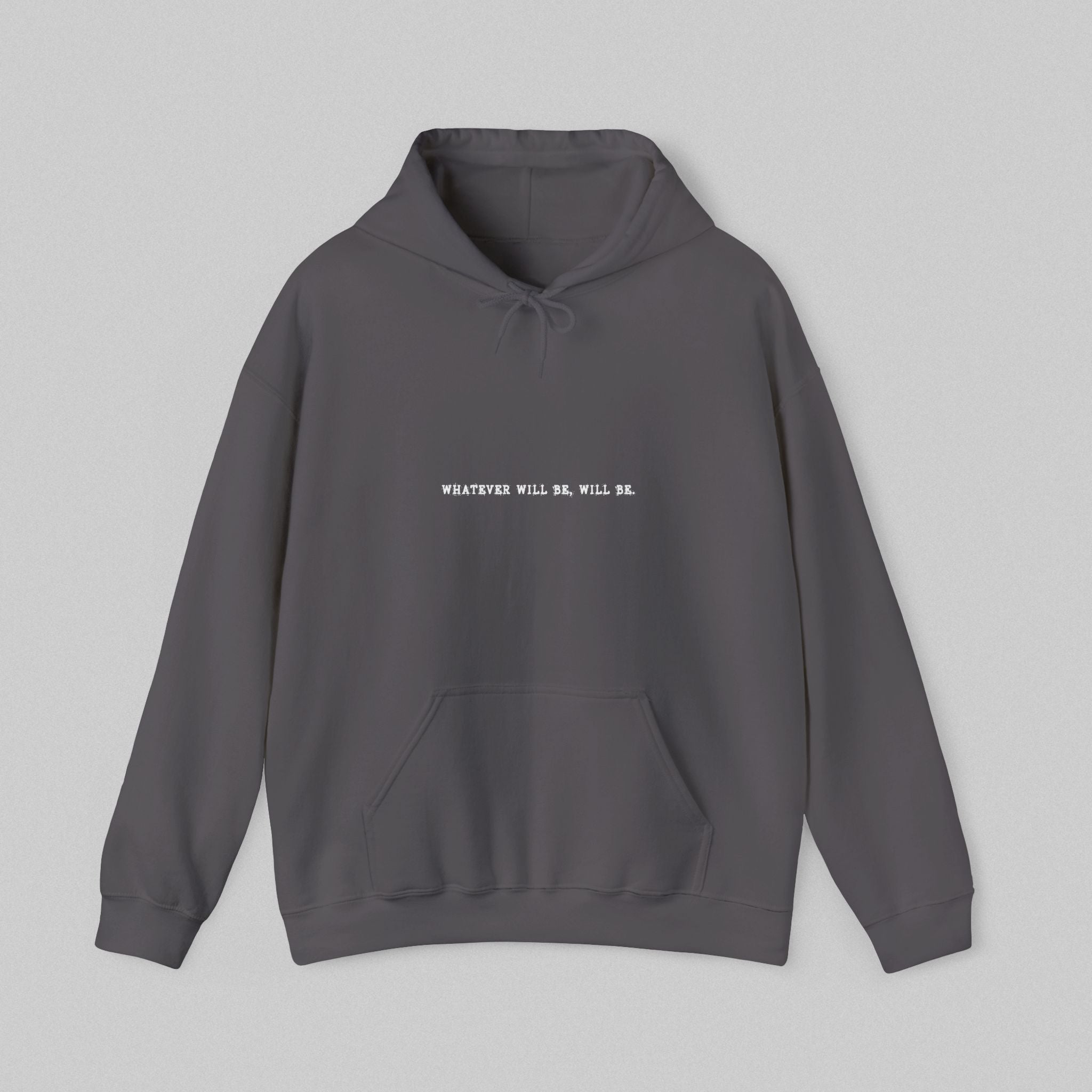 Whatever Will Be Will Be! Women's Hoodie