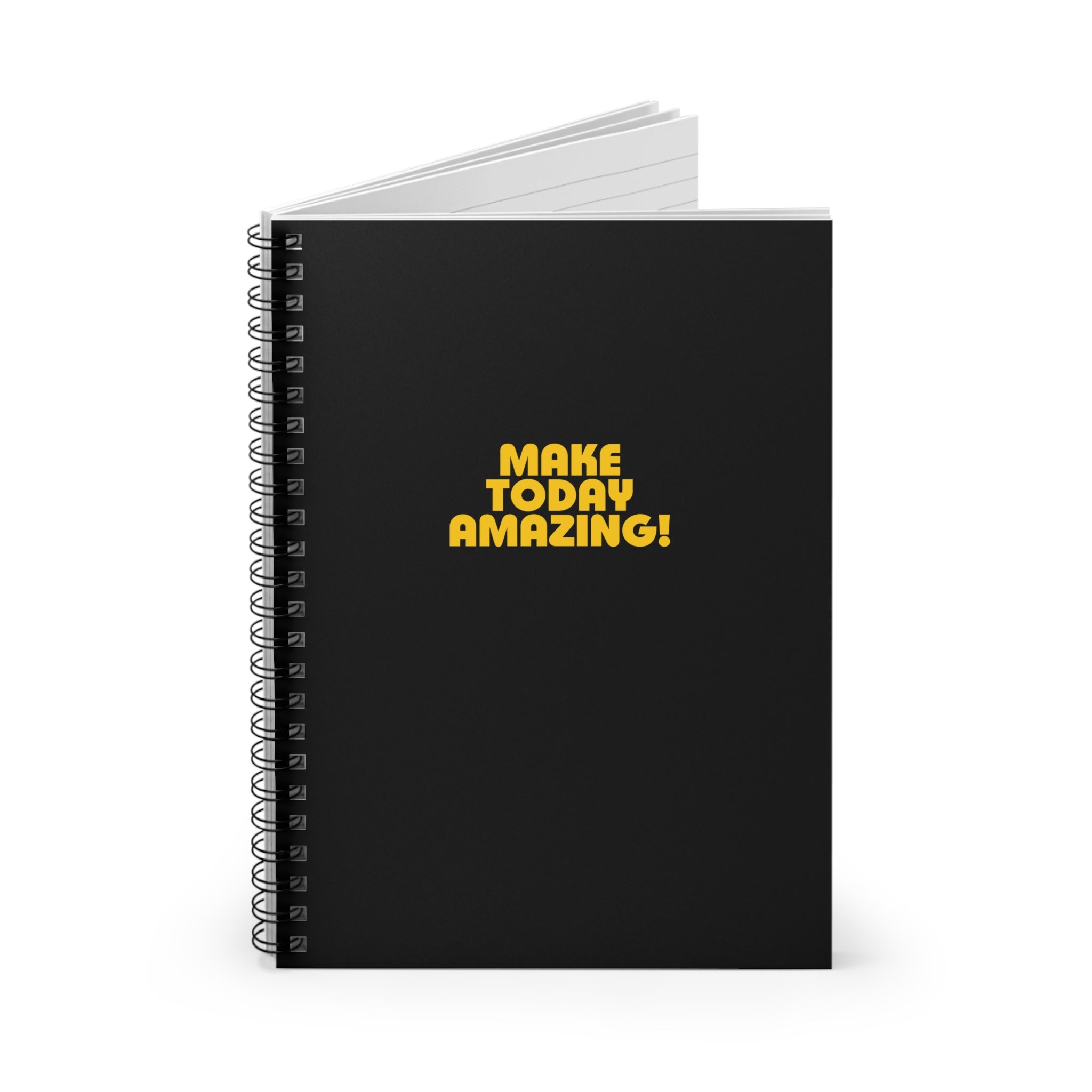 Make Today Amazing! Spiral Notebook
