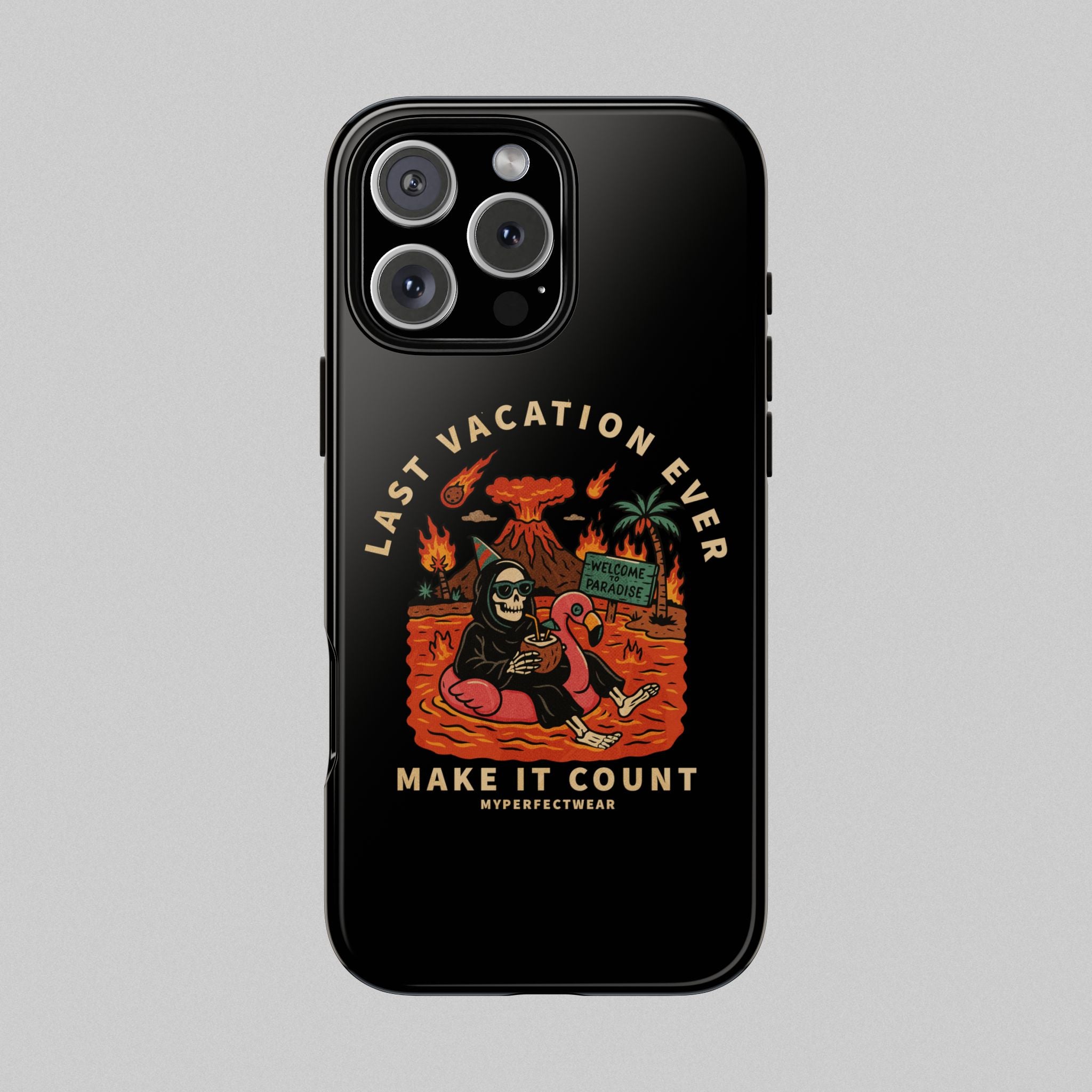 Last Vacation Ever! Phone Case