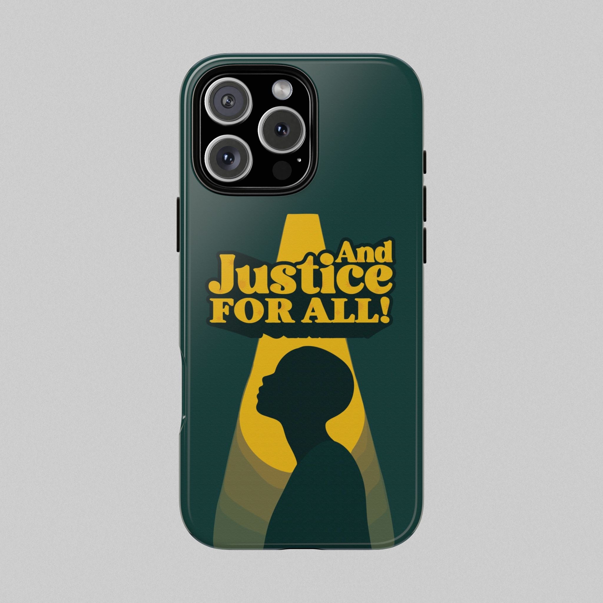 And Justice for All! Phone Case