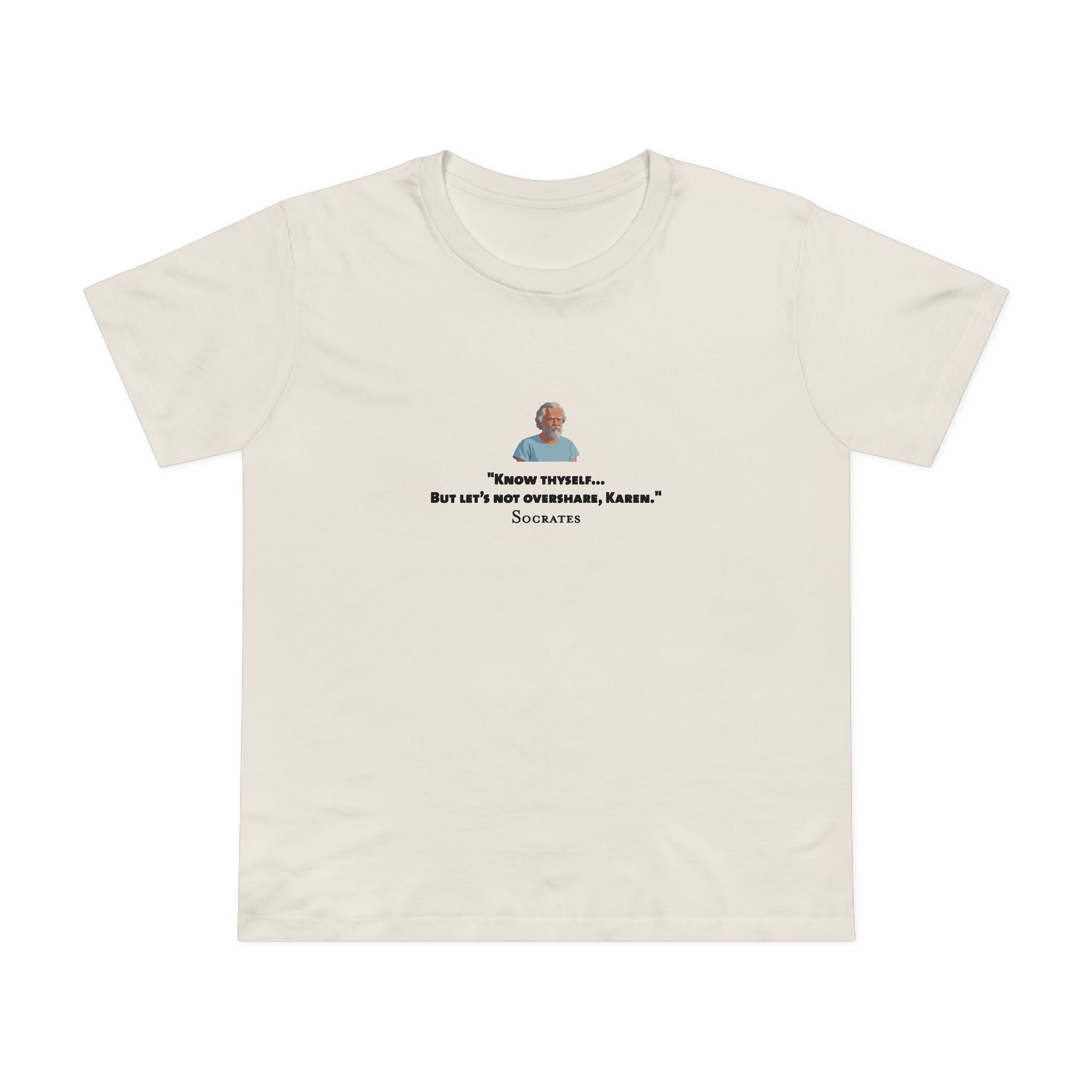 Know thyself - Socrates Women's T-Shirt