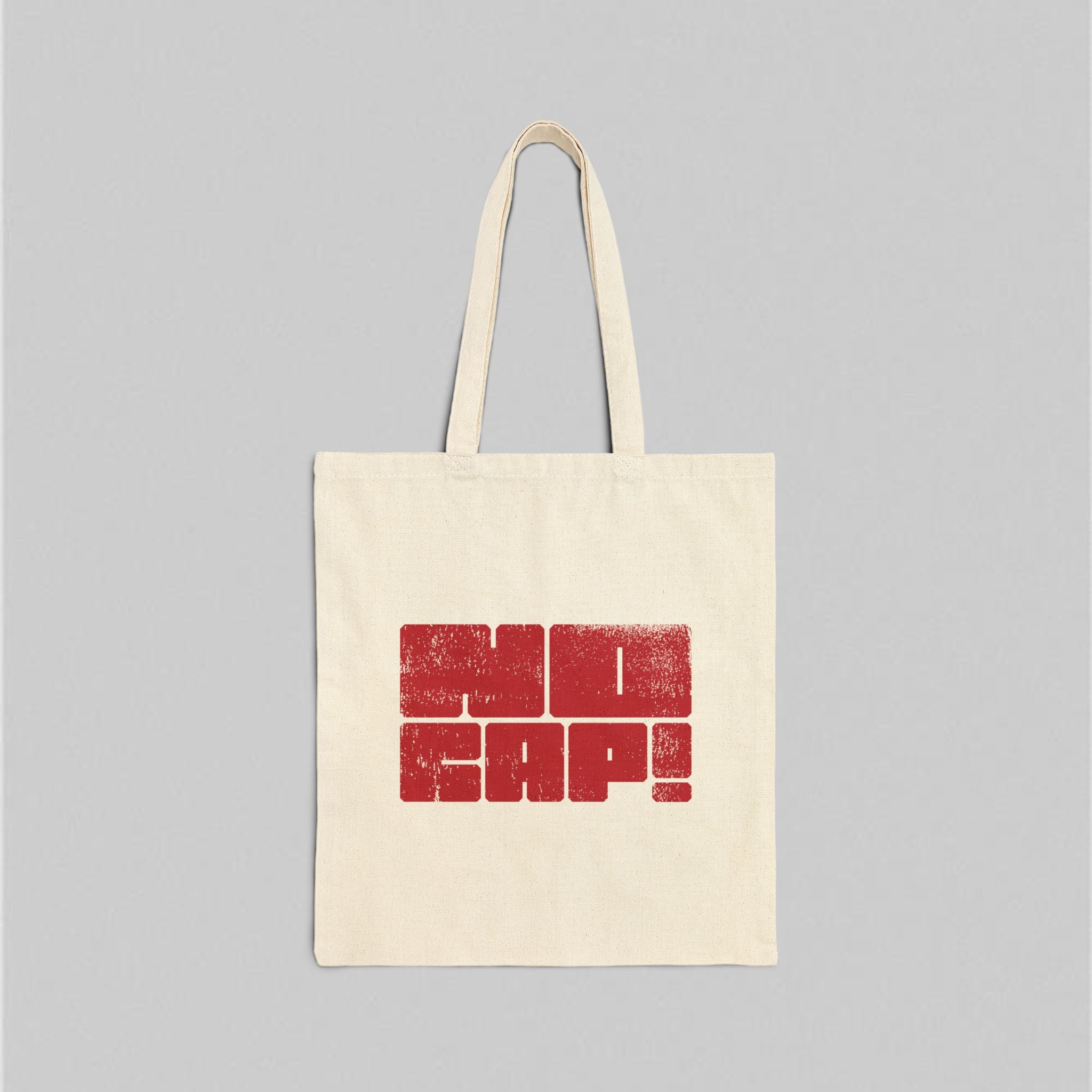 No Cap! Tote Bag