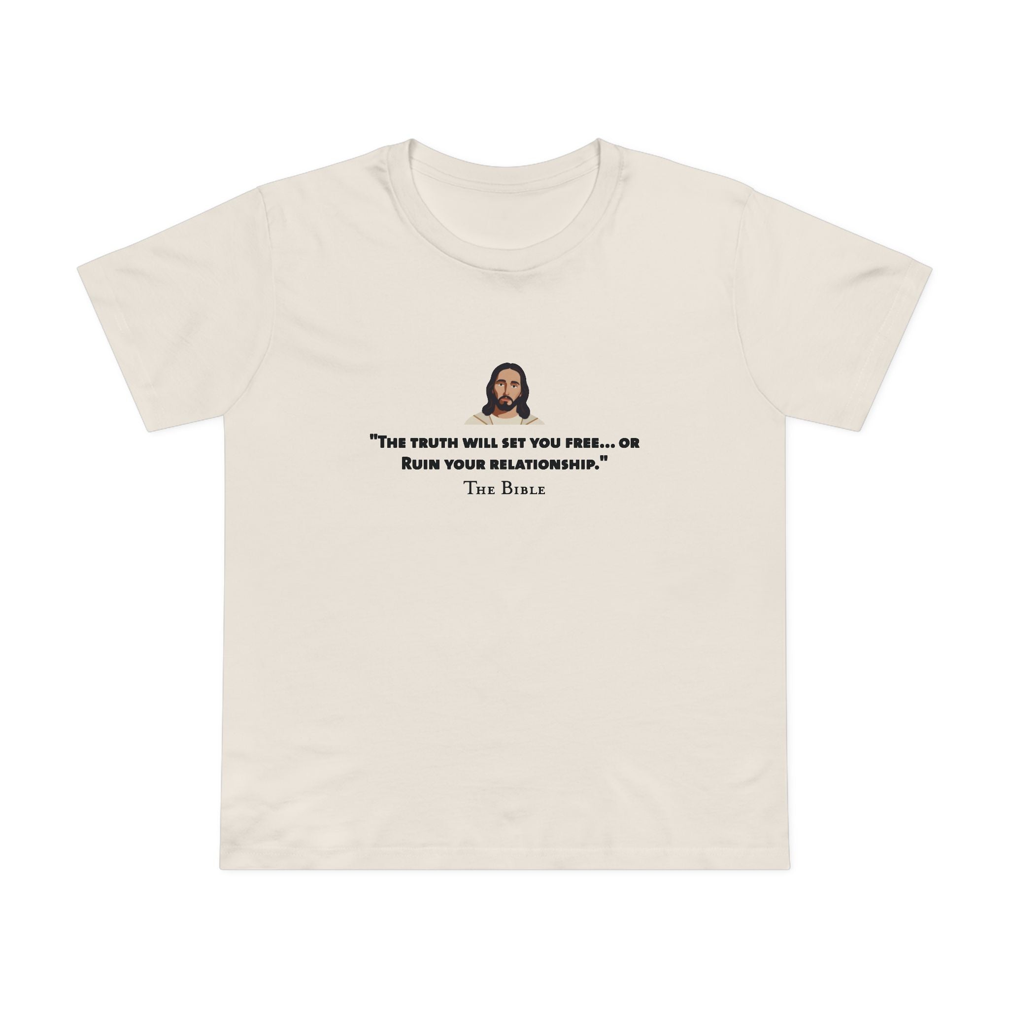 The Truth - Bible Women’s T-Shirt