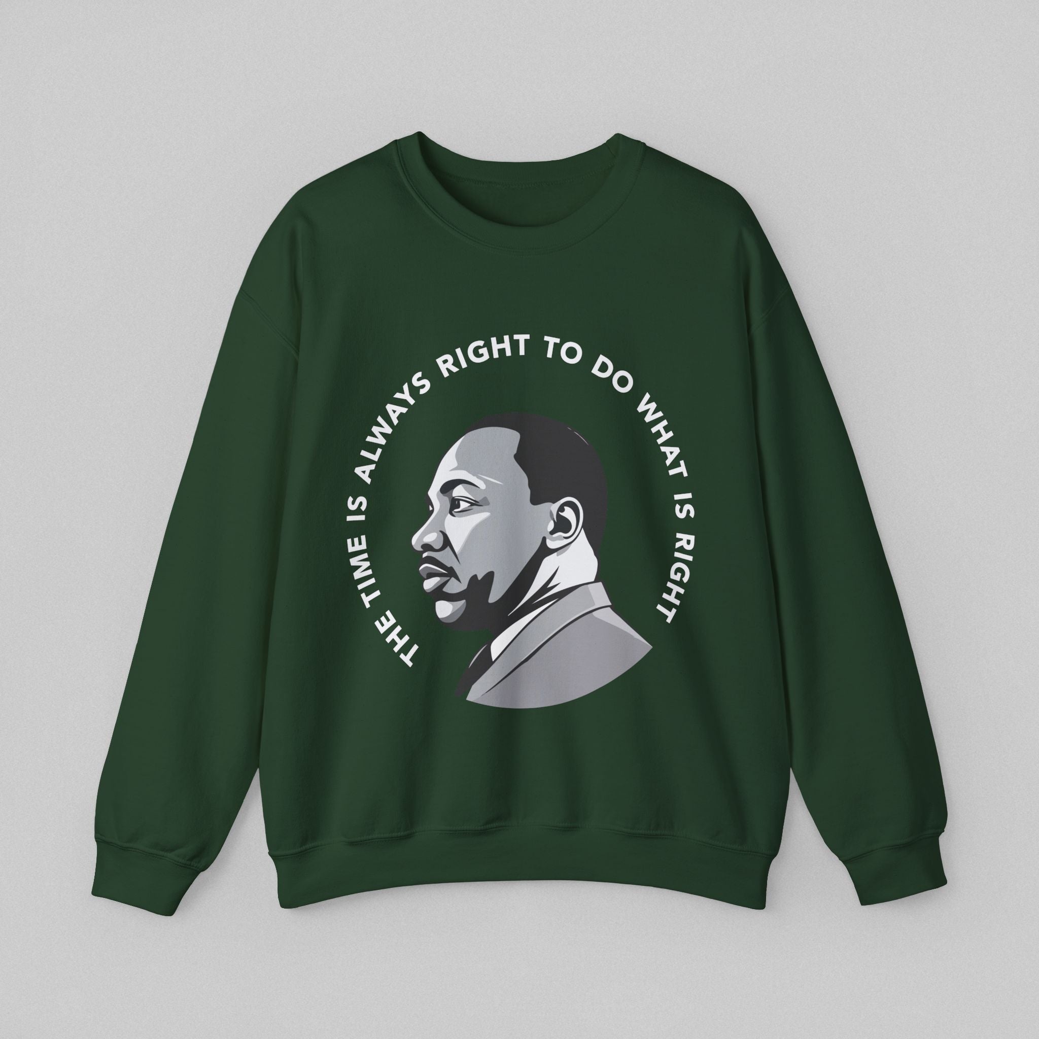 Always Right MLK Sweatshirt for Men