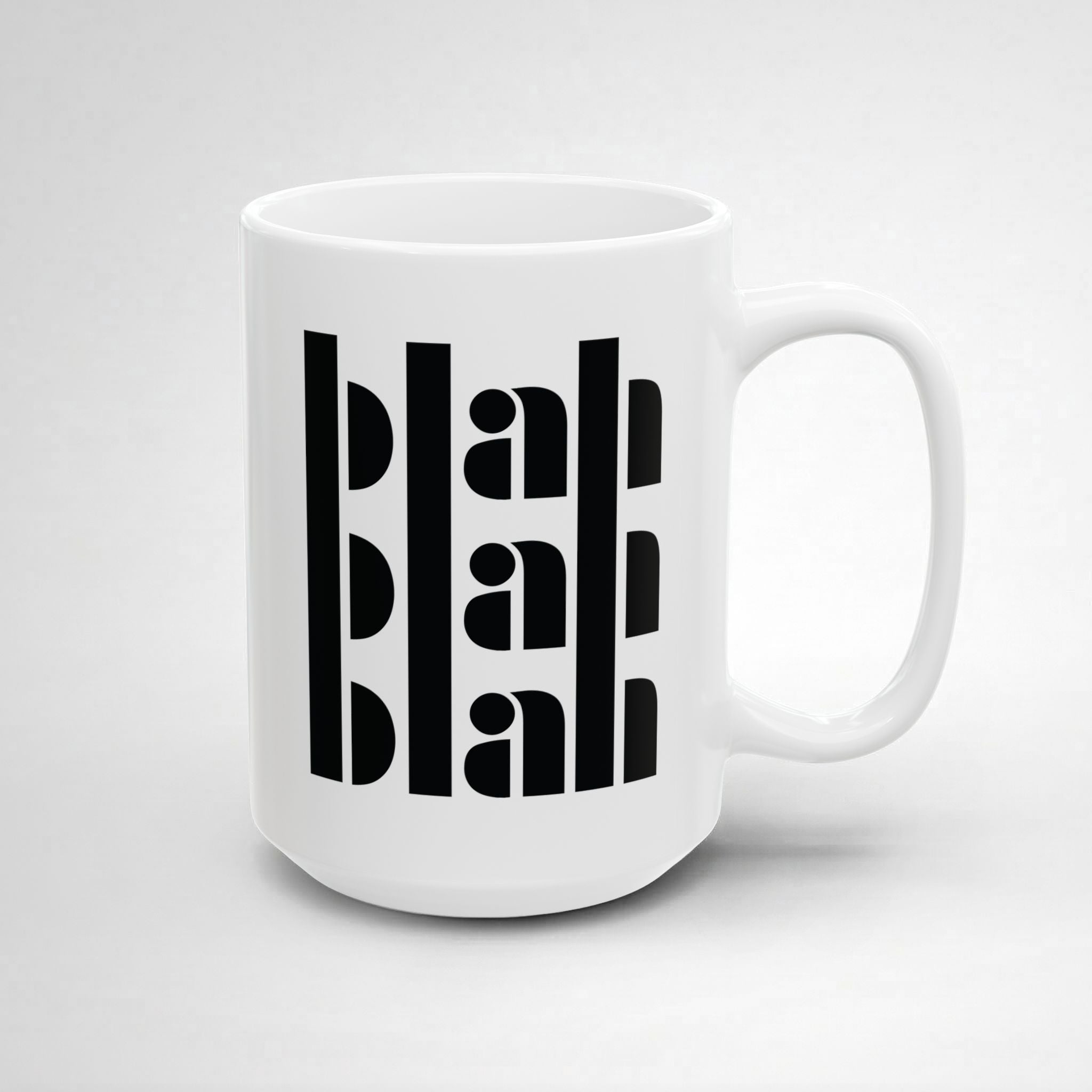 Blah Blah Blah! Mug