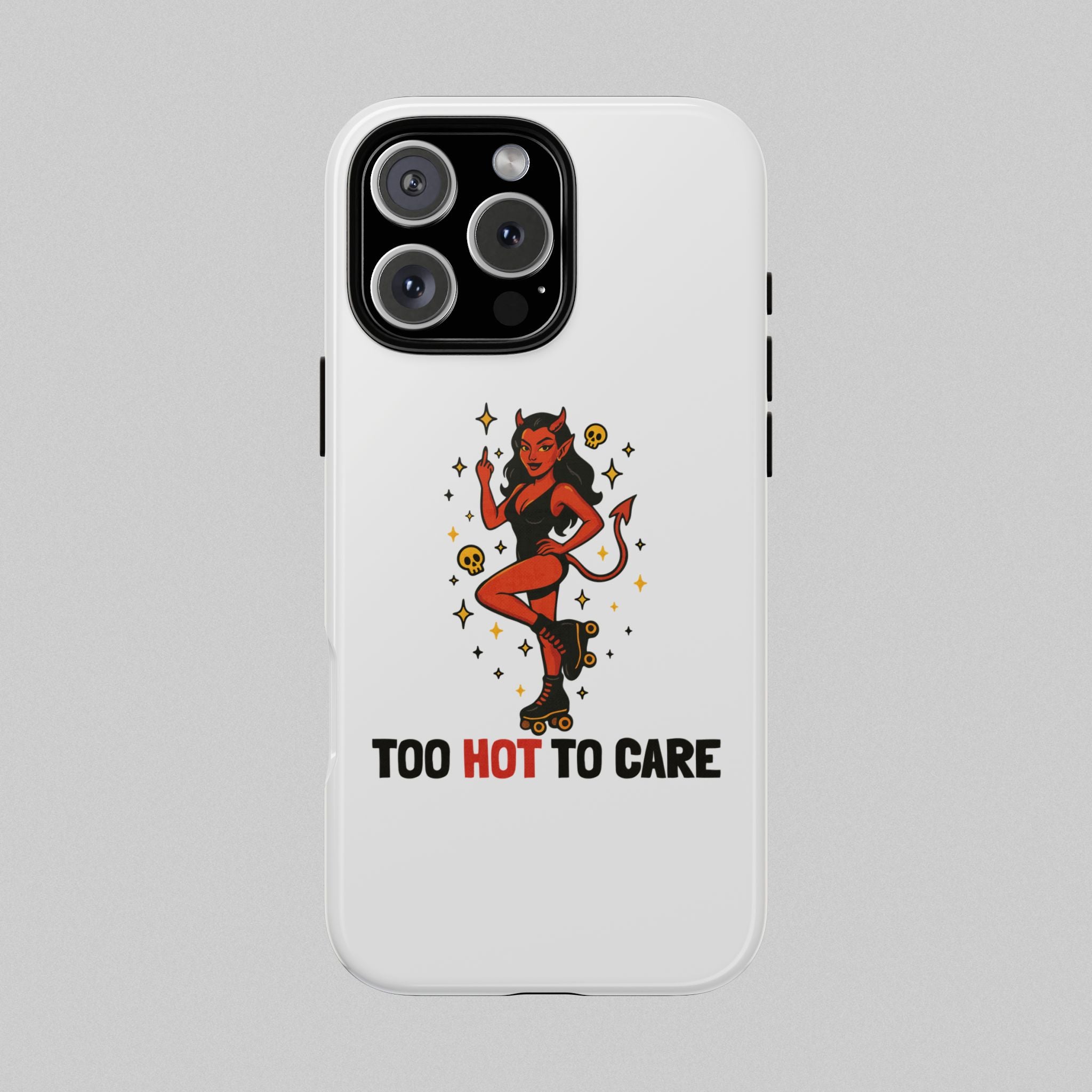 Too Hot to Care! Phone Case