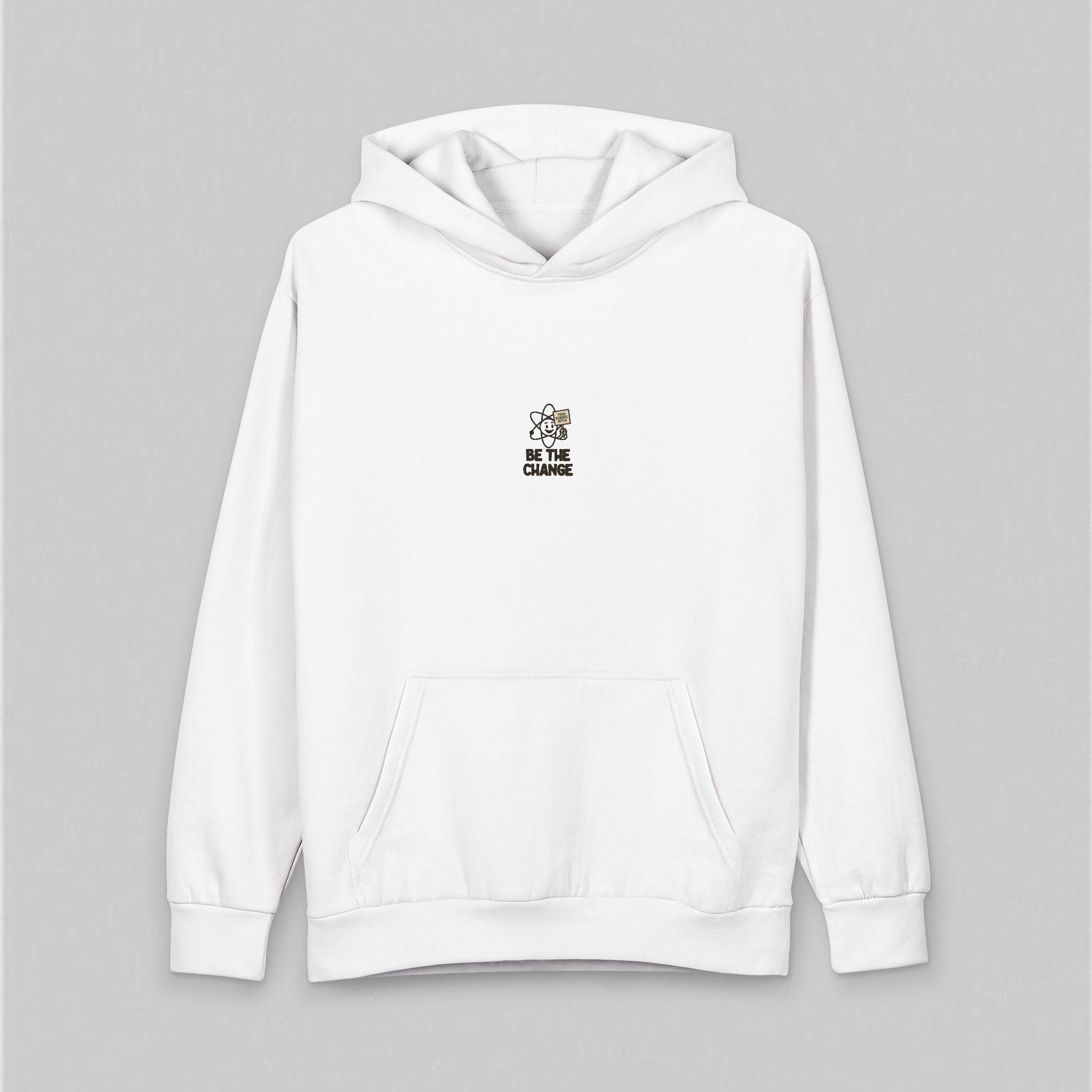 Be The Change! Hoodie