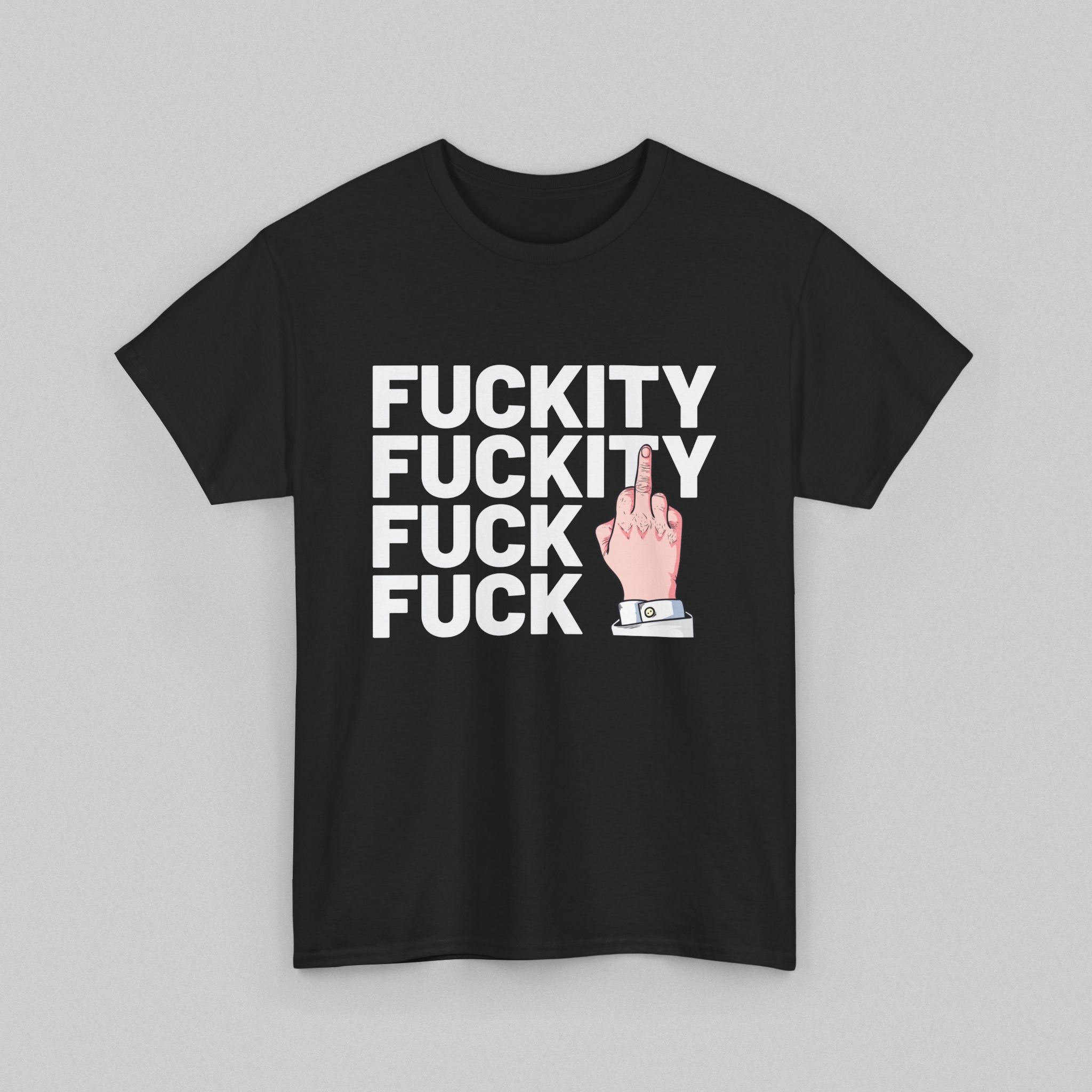 Fuckity Fuck Men's T-Shirt