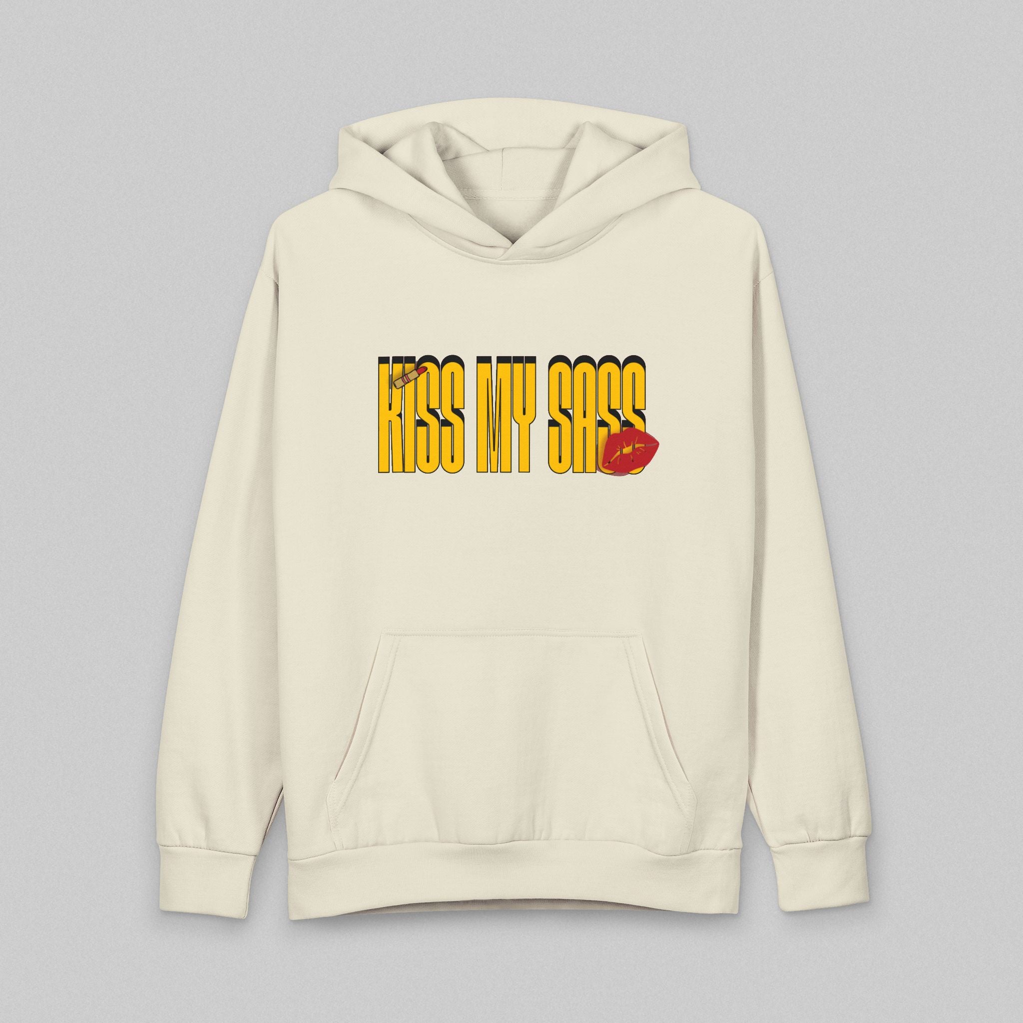 Kiss My Sass! Hoodie