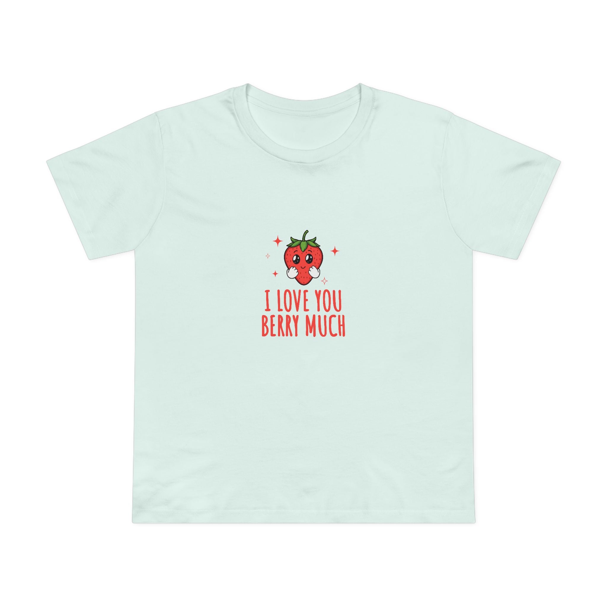 Berry Much! Women's T-Shirt