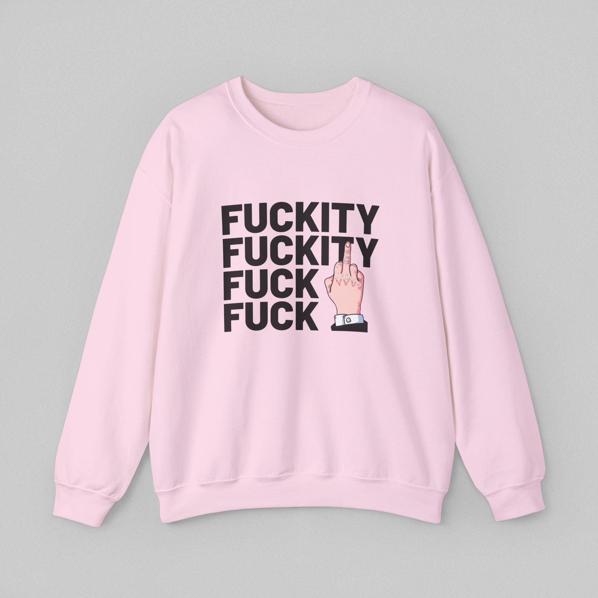 Fuckity Fuck Women's Sweatshirt