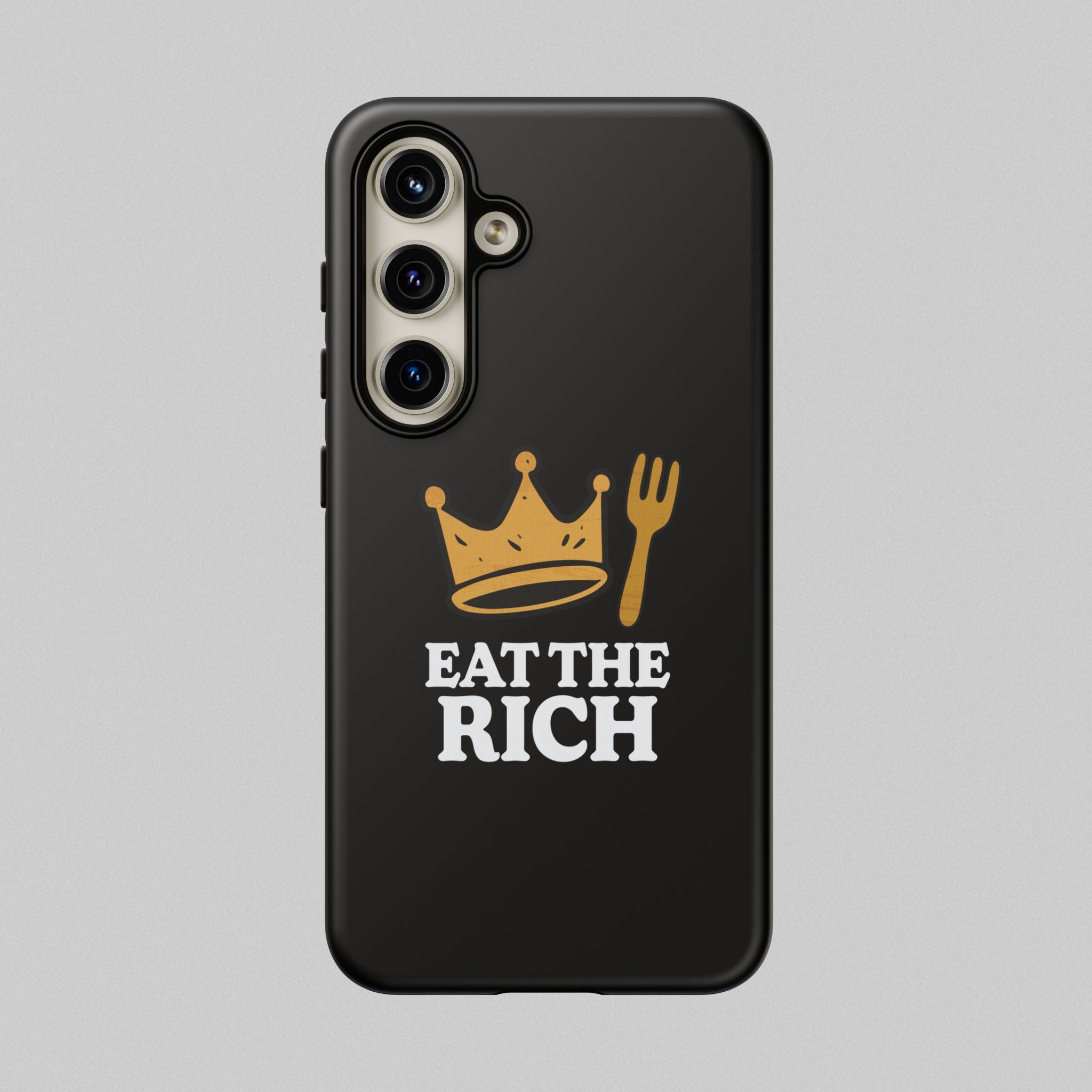Eat The Rich! Phone Case