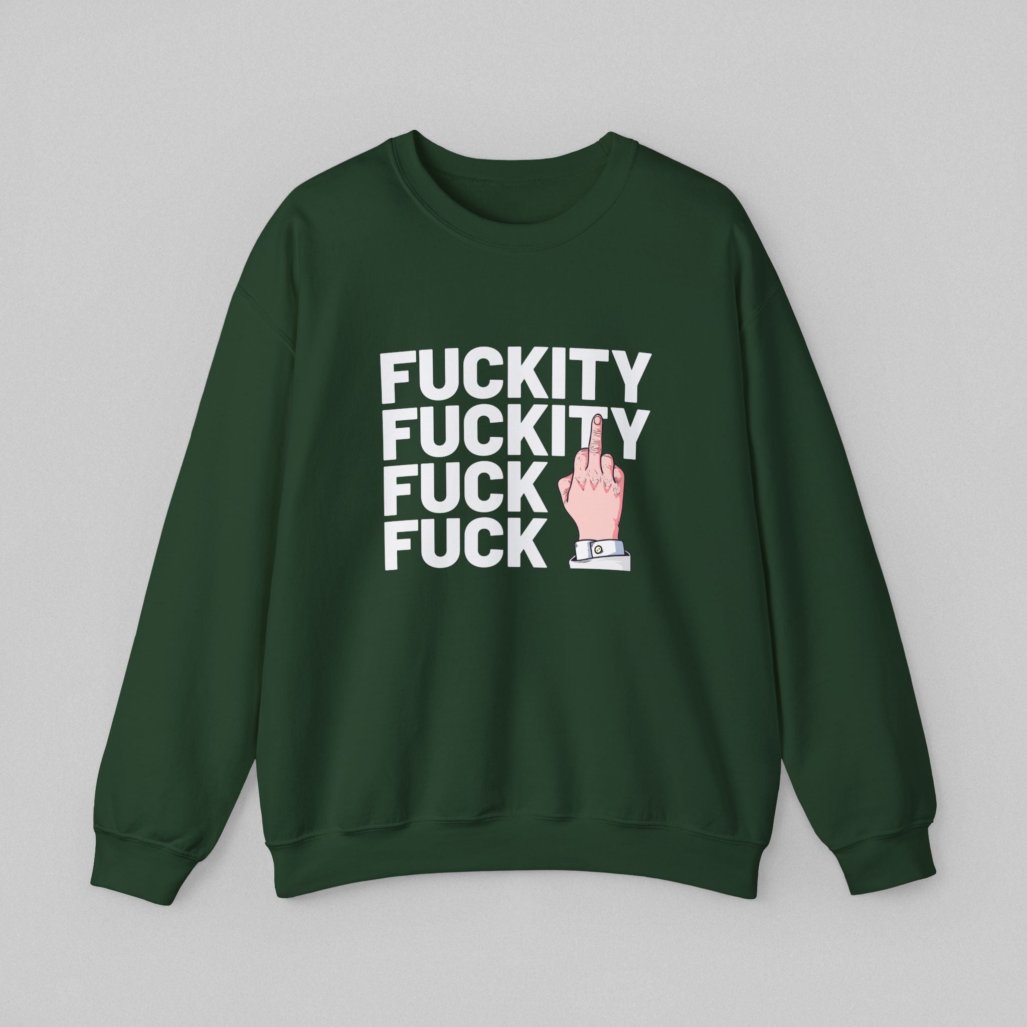 Fuckity Fuck Men’s Sweatshirt