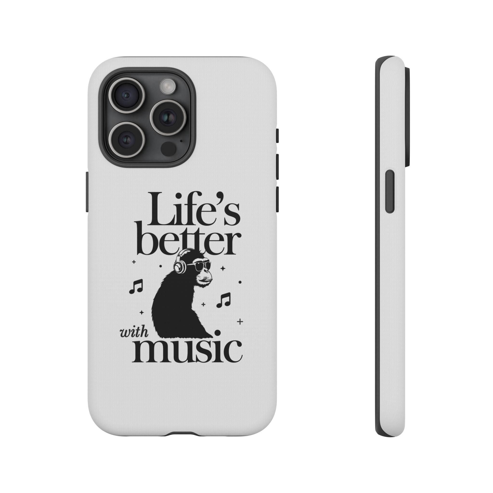 Life’s Better with Music! Phone Case