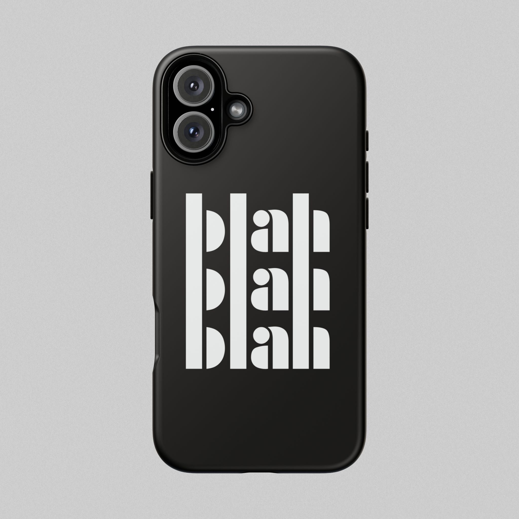 Blah Blah Blah! Phone Case