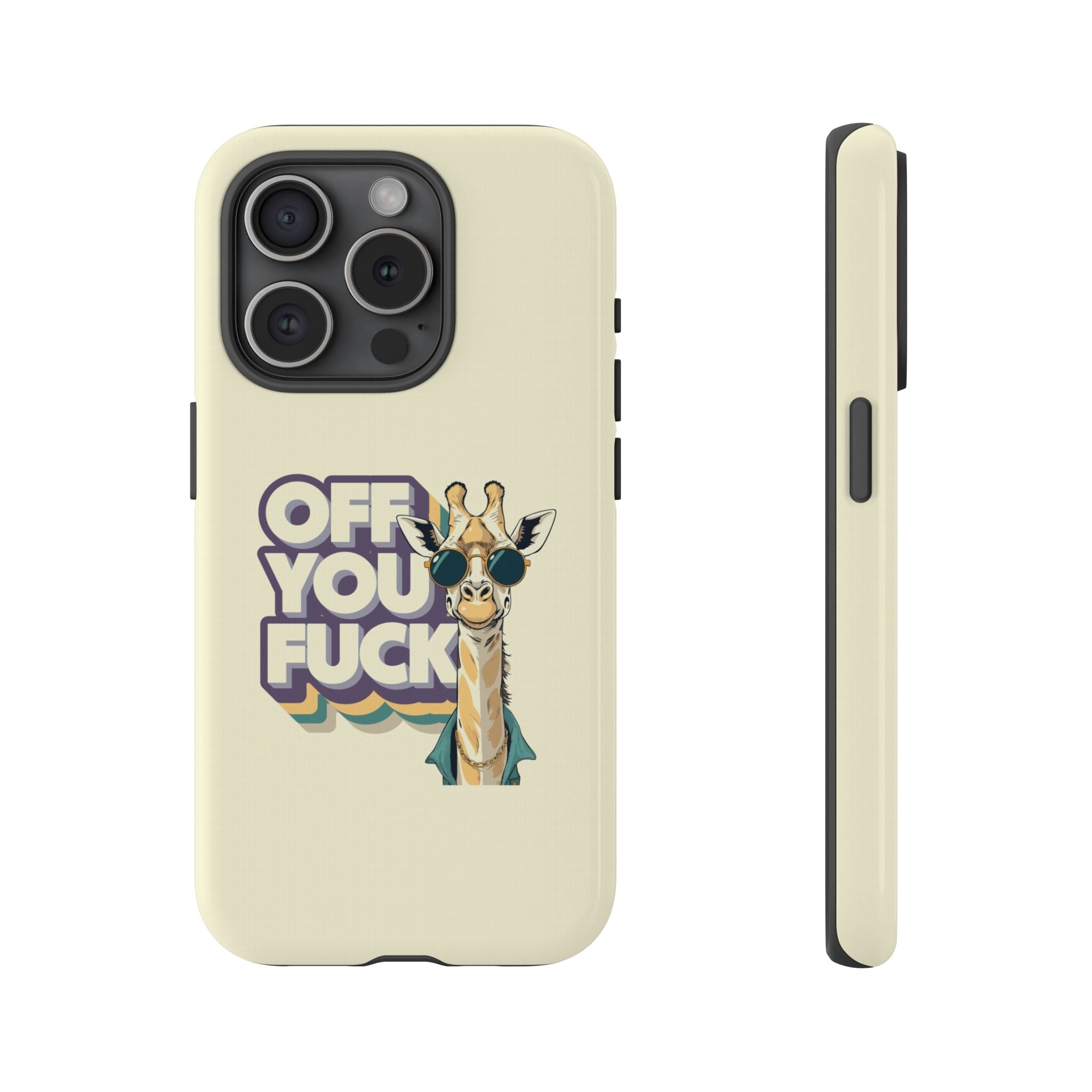 Off You Fuck! Phone Case