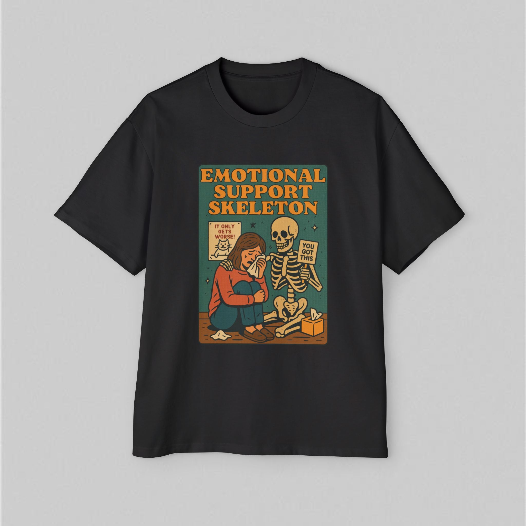 Emotional Support Skeleton! Men's Oversized T-Shirt