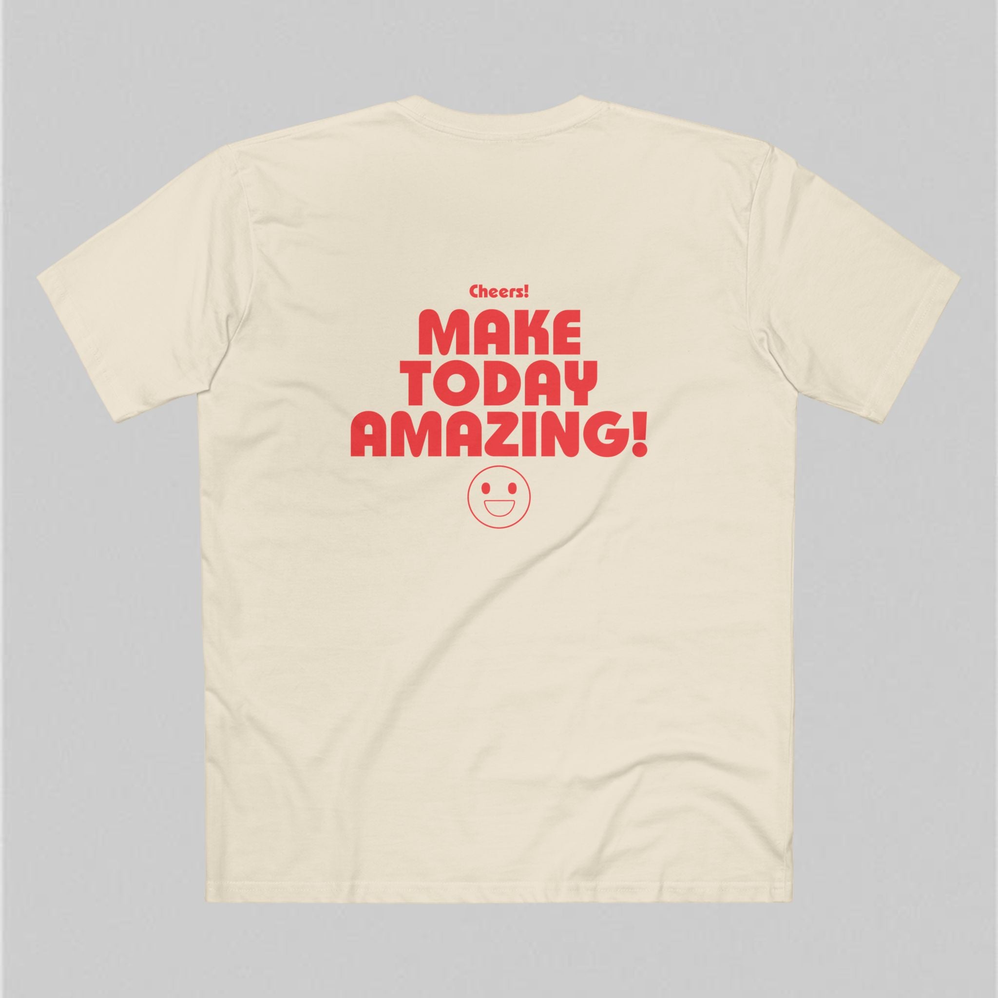 Make Today Amazing! Men's T-Shirt