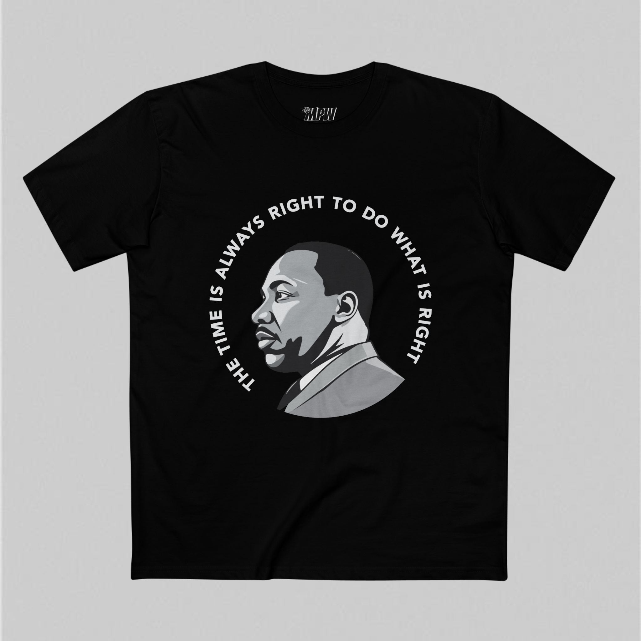 Always Right MLK Men's T-Shirt