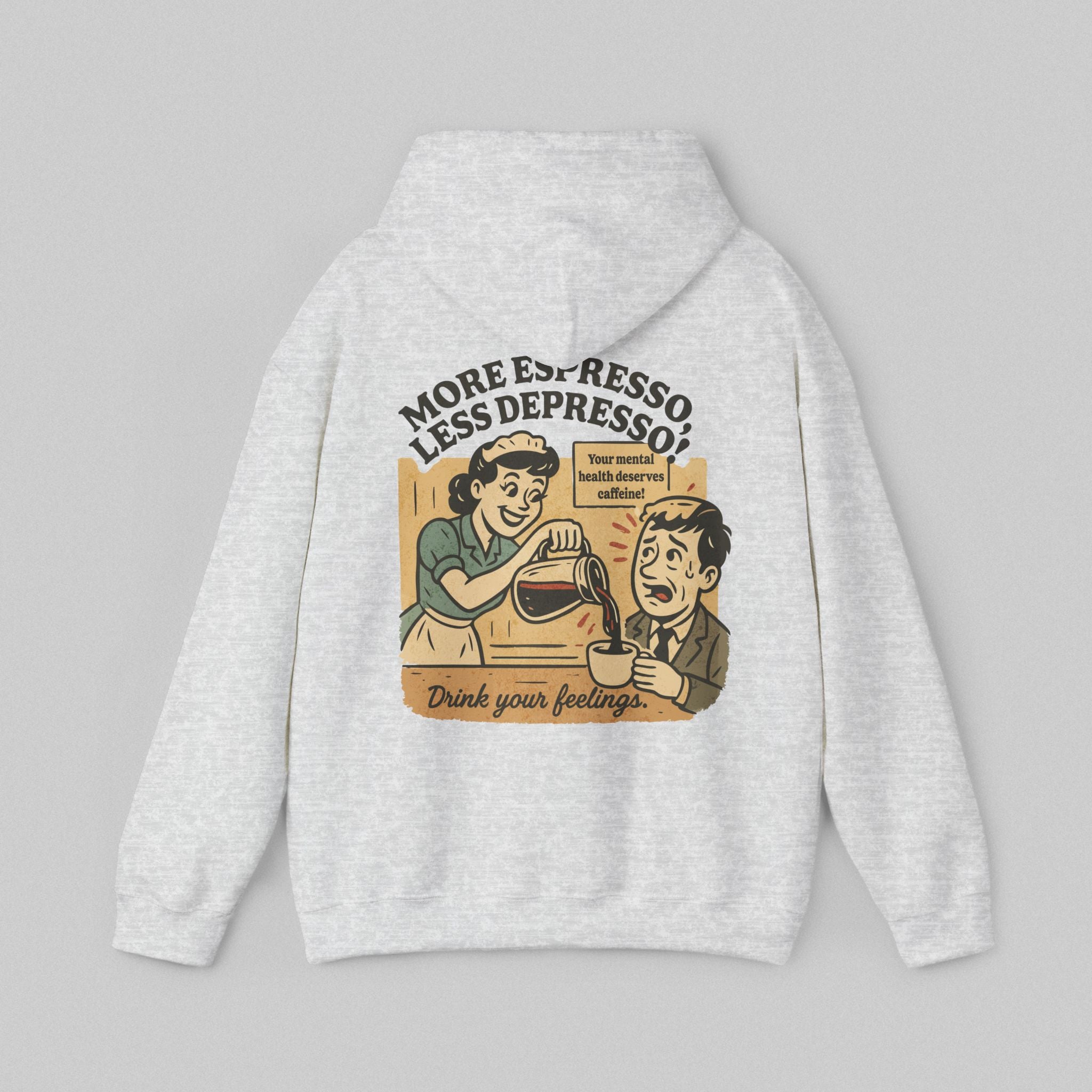 More Espresso Less Depresso! Men's Hoodie