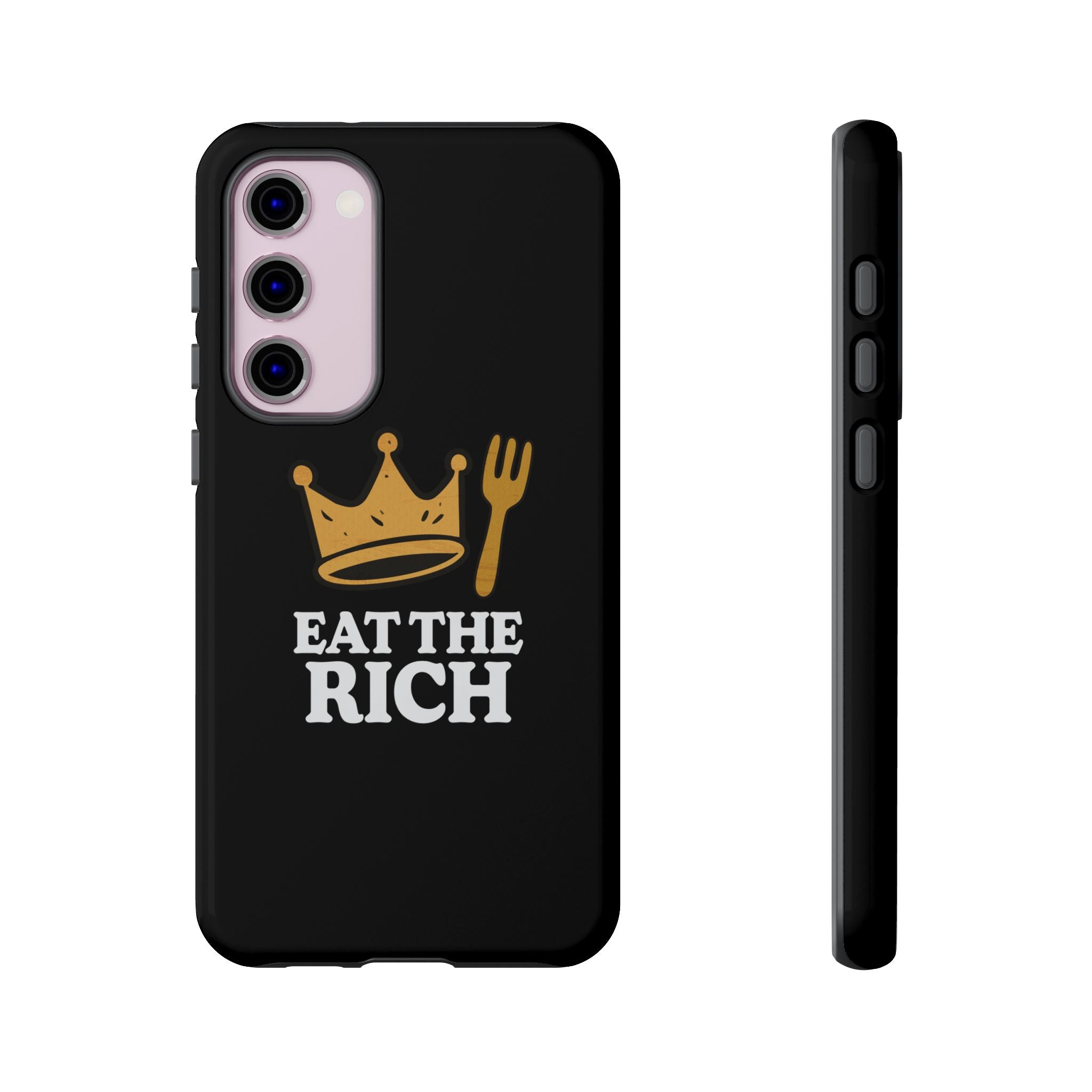 Eat The Rich! Phone Case