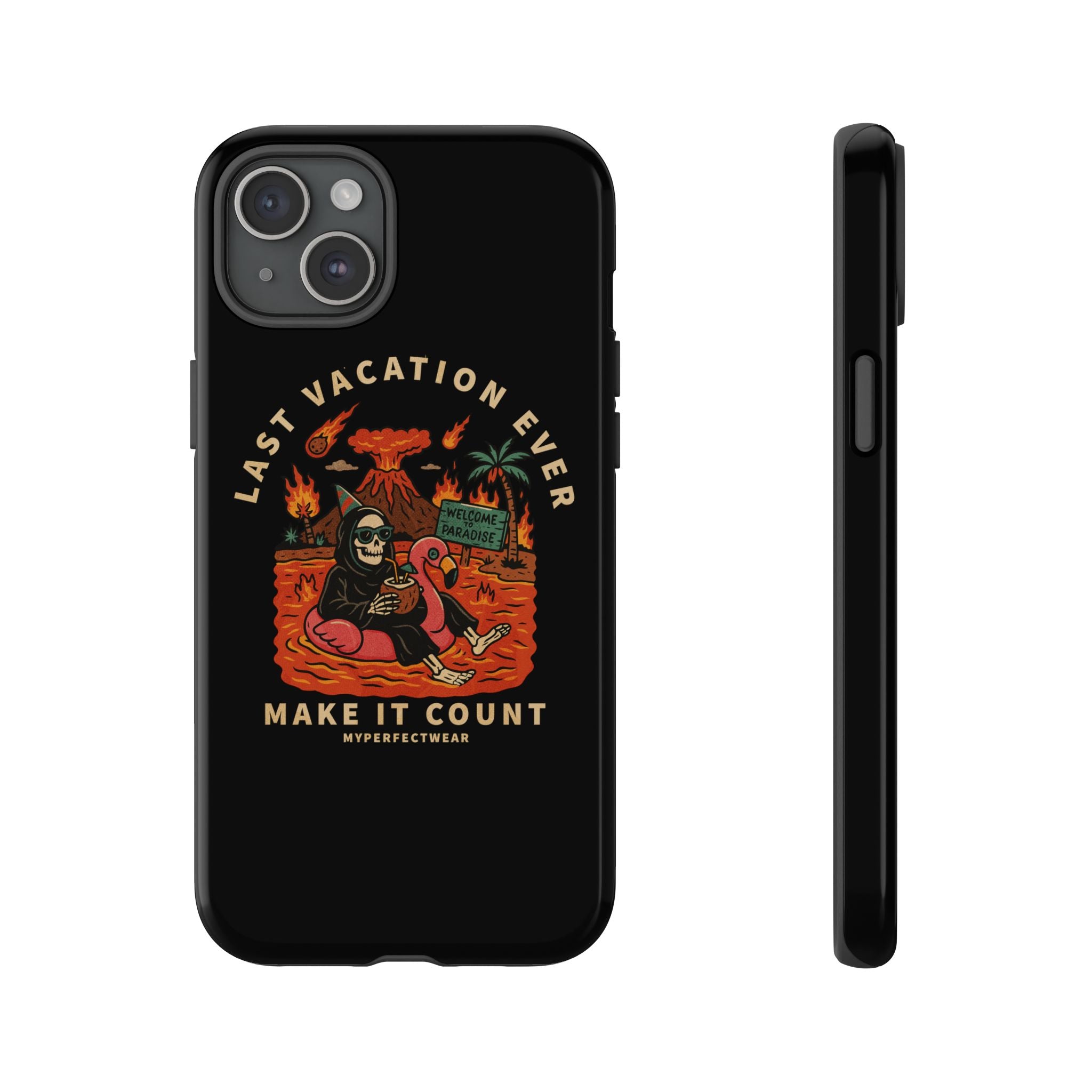 Last Vacation Ever! Phone Case