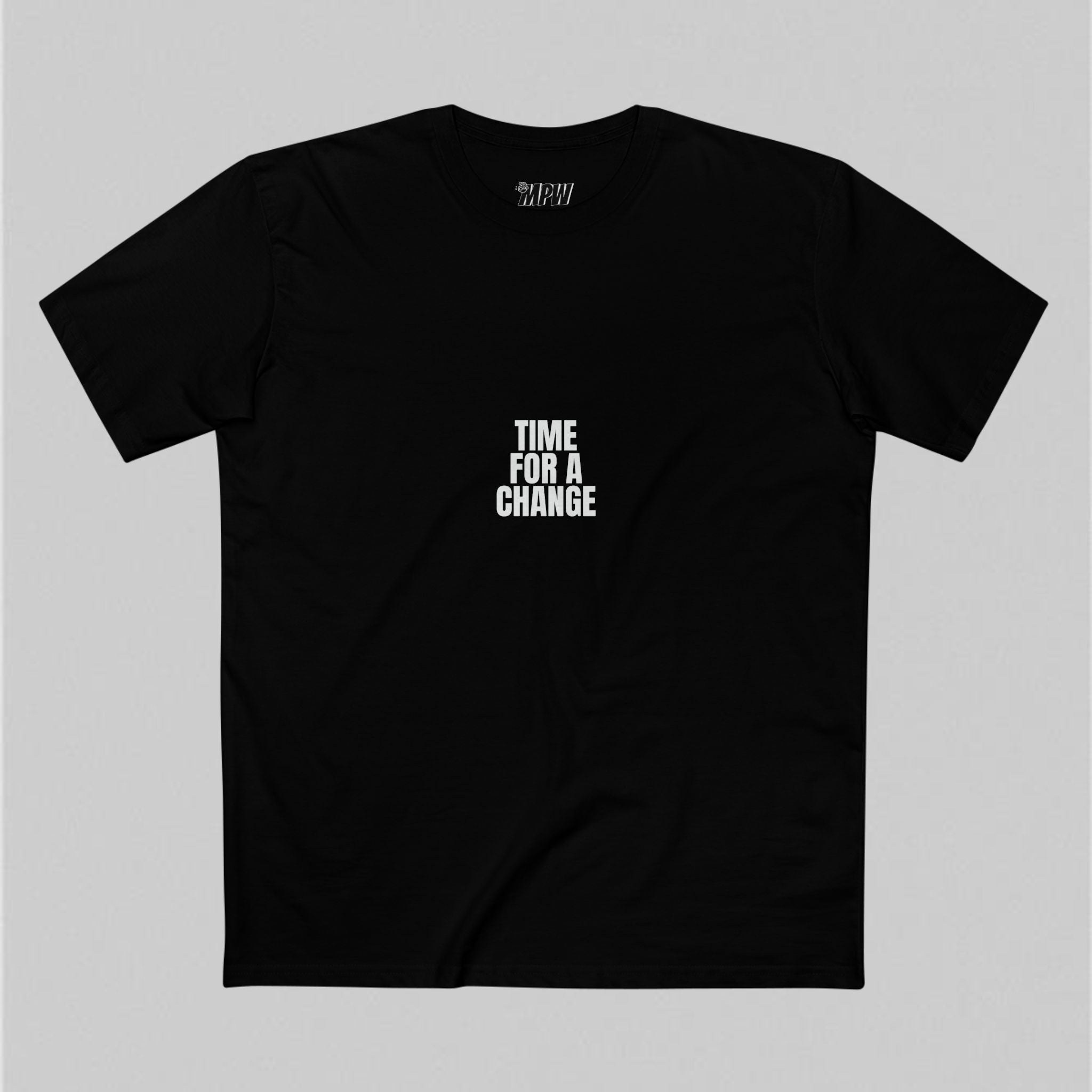 Time For A Change! Men’s T-Shirt