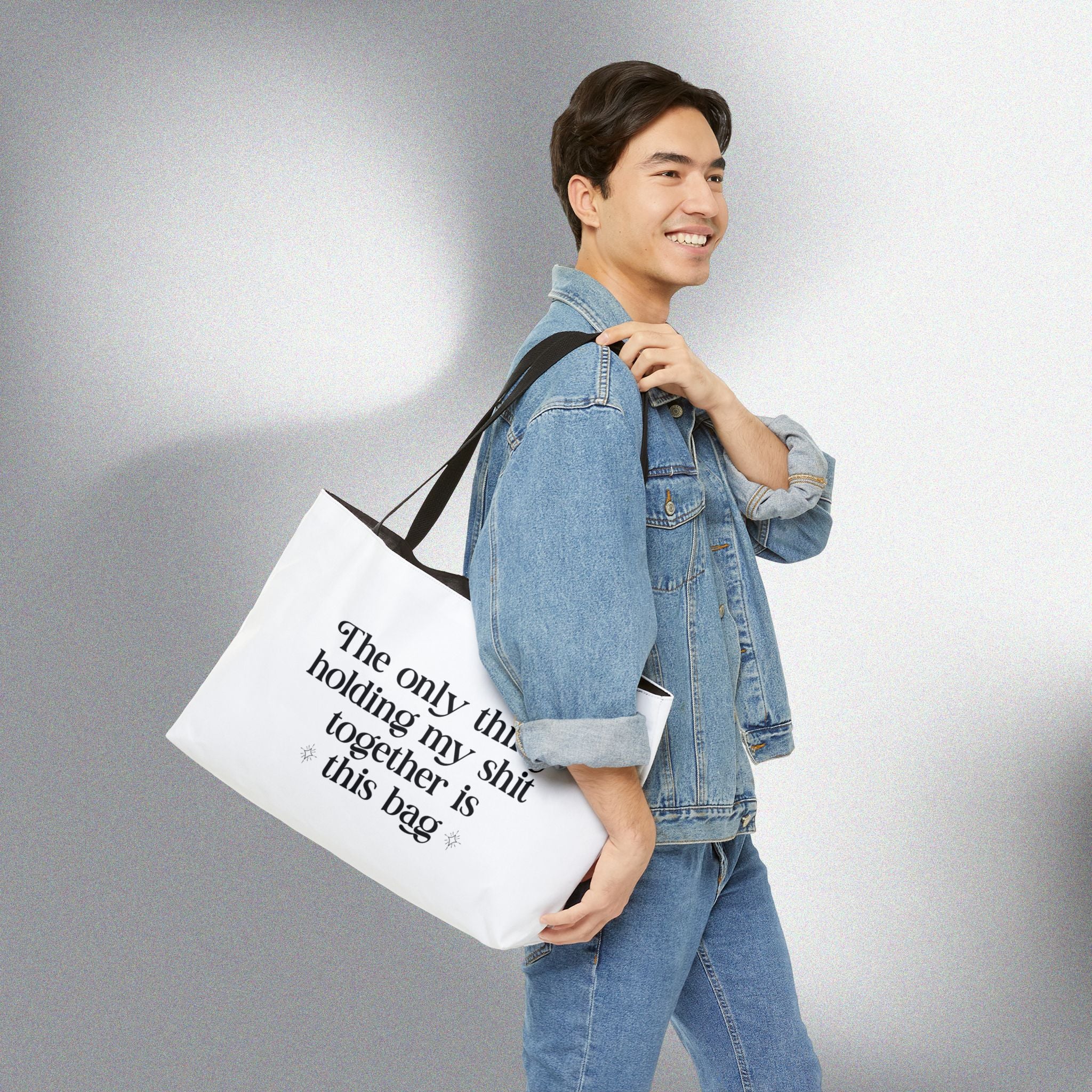 Holding My Shit Together! Weekender Tote Bag
