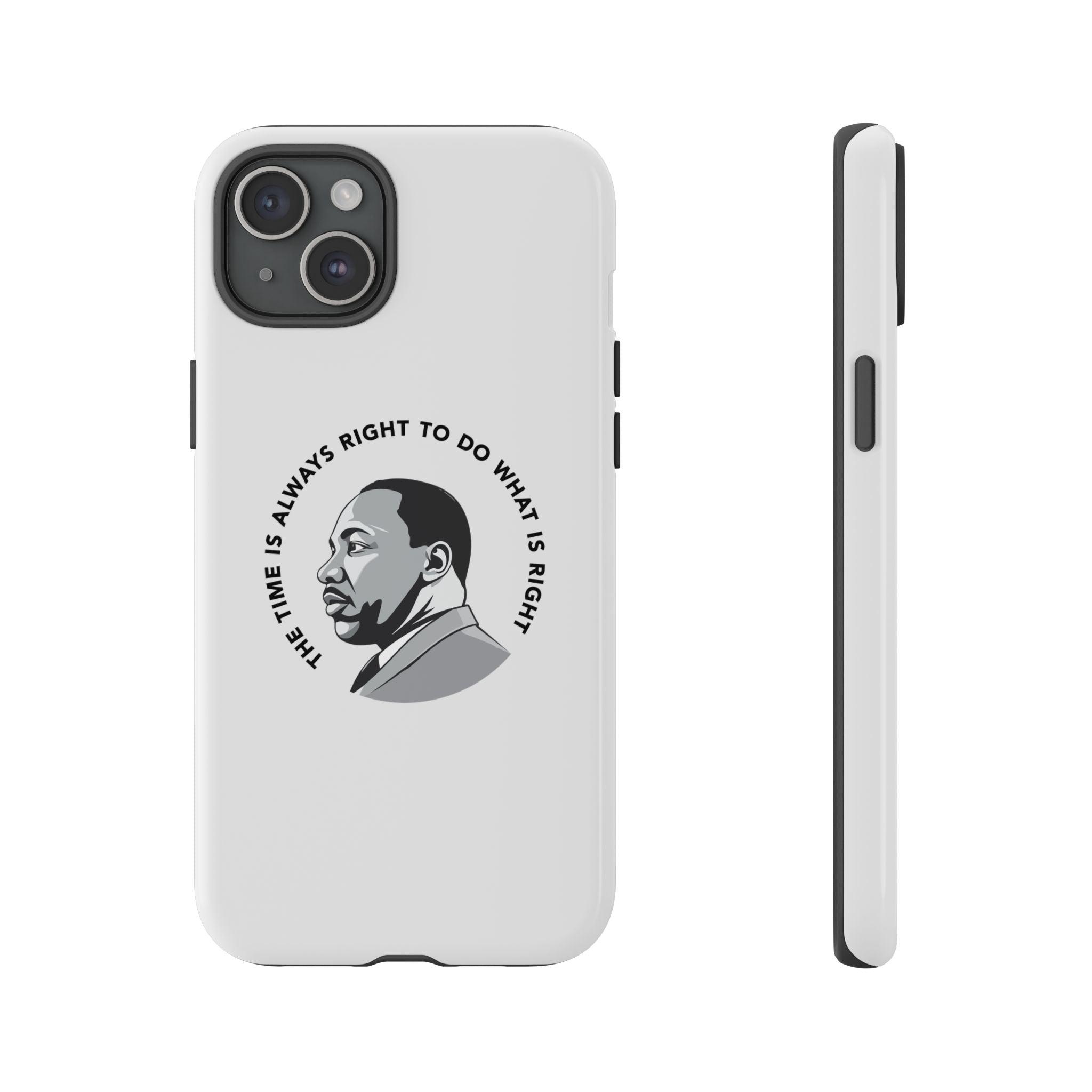 Always Right MLK! Phone Case