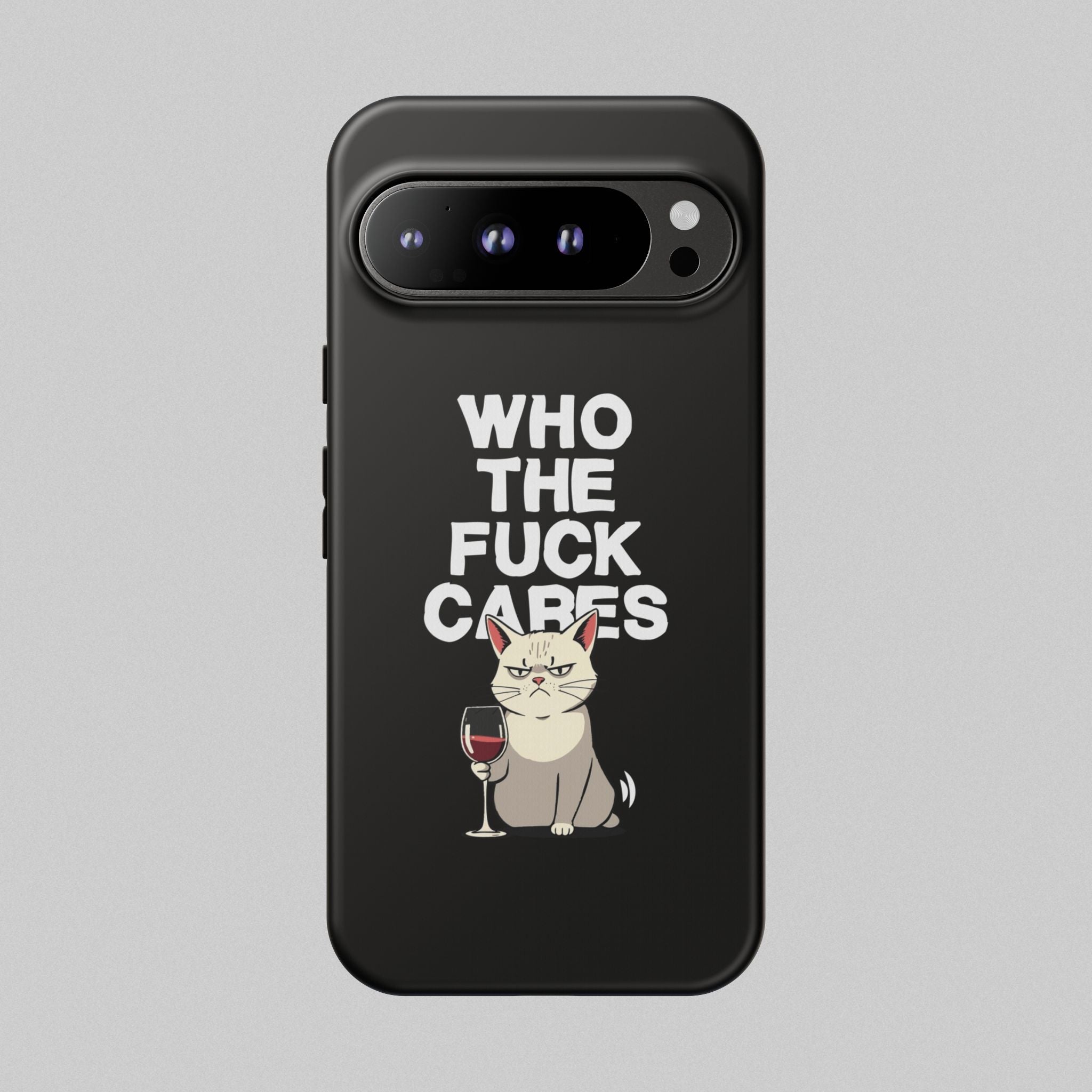Who the Fuck Cares! Phone Case