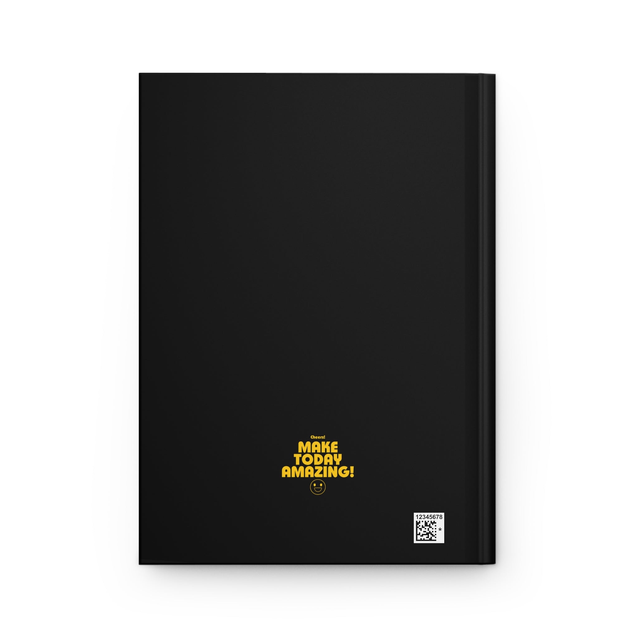 Make Today Amazing! Hardcover Journal