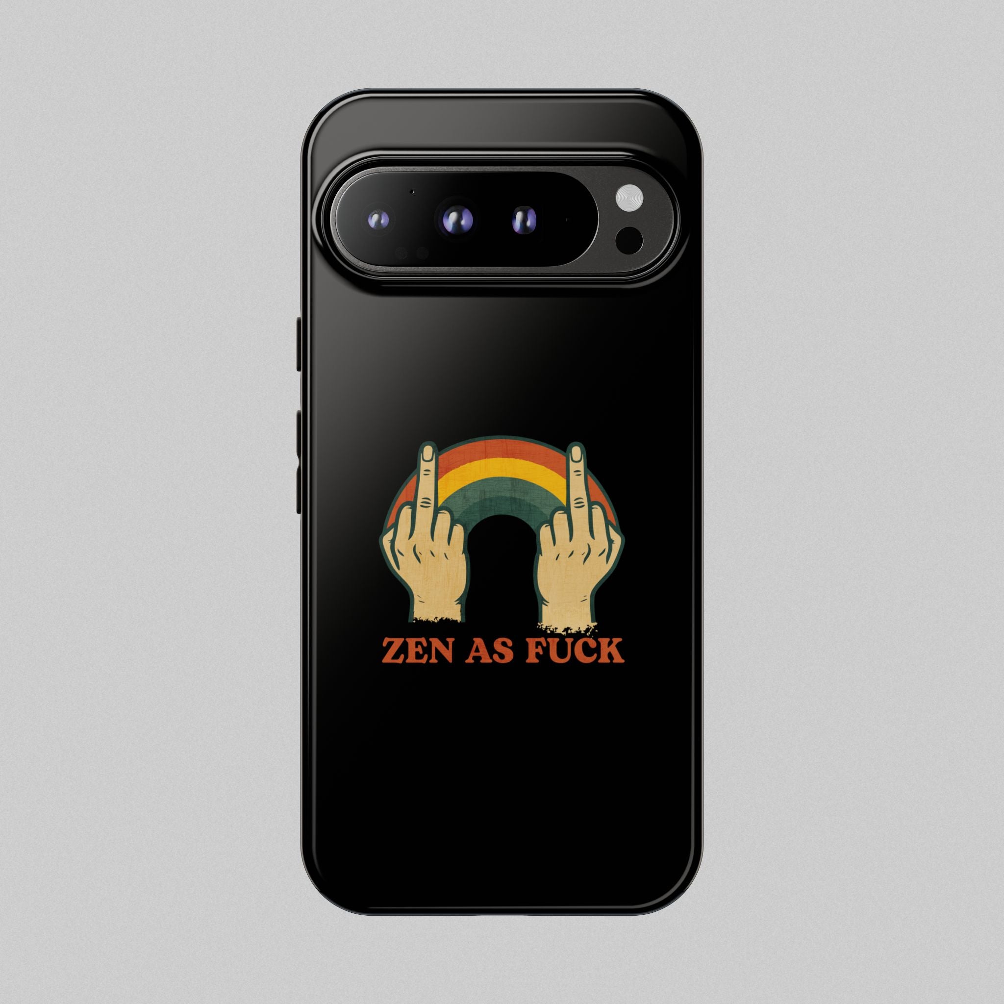 Zen as Fuck! Phone Case