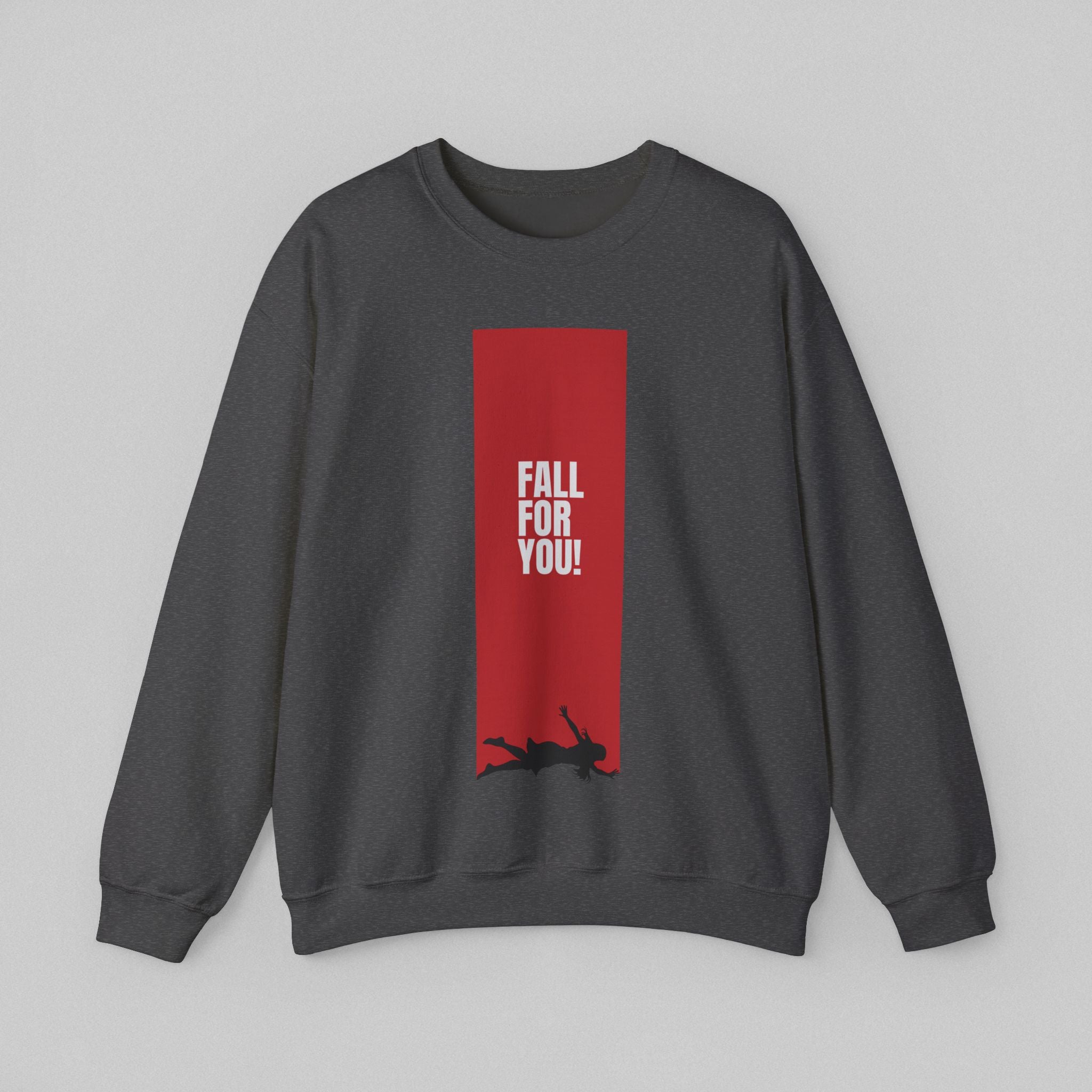 Fall for You! Men's Sweatshirt