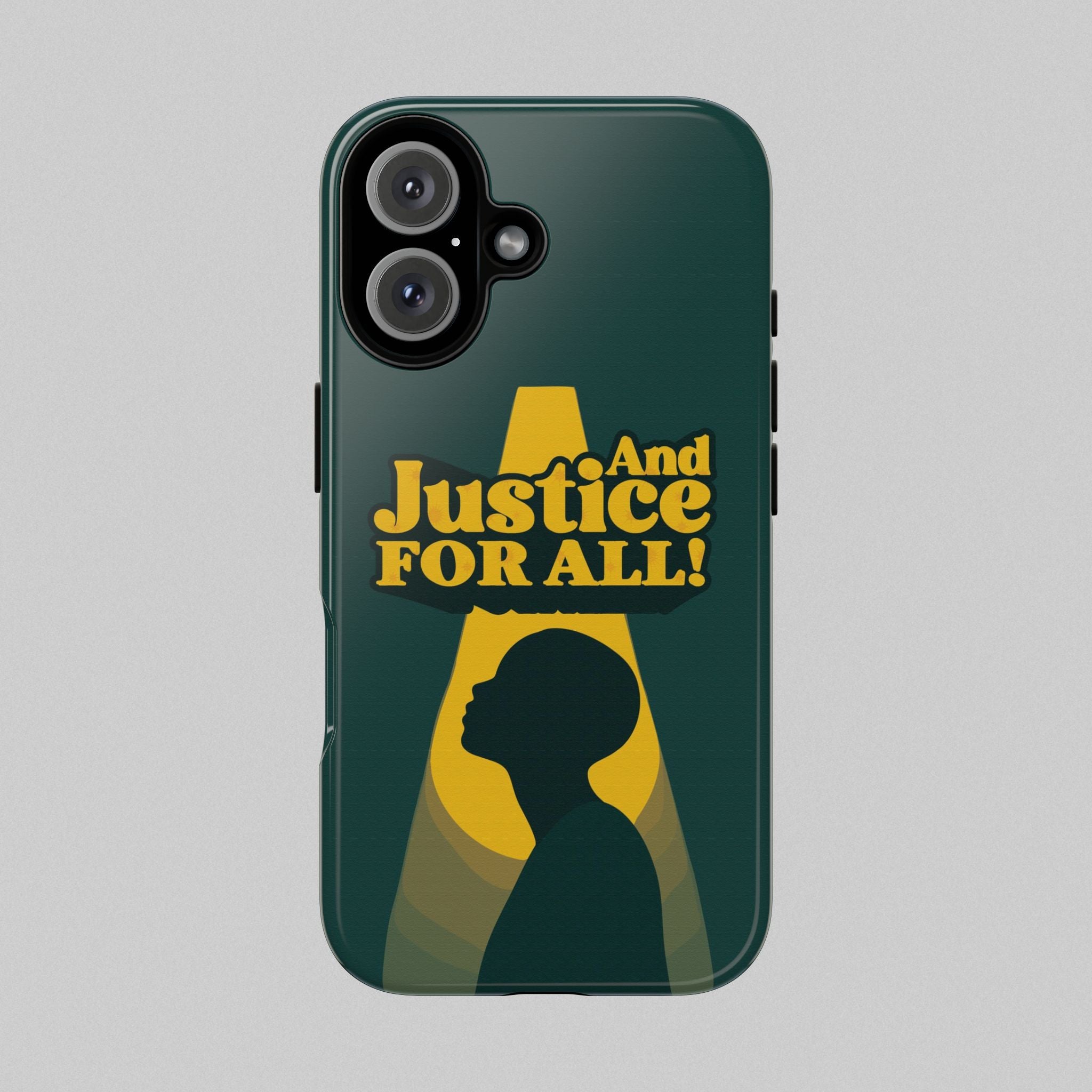 And Justice for All! Phone Case