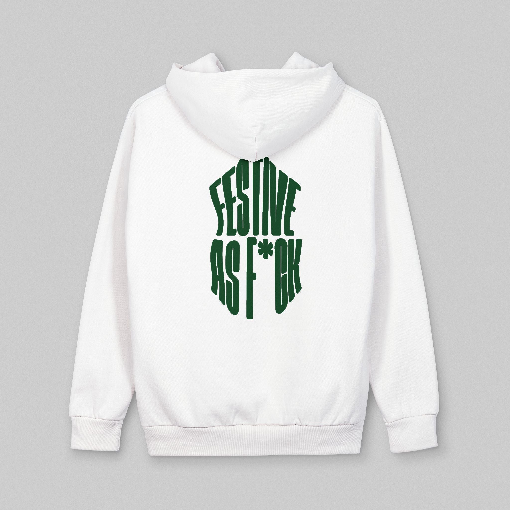 Festive As F*ck! Hoodie