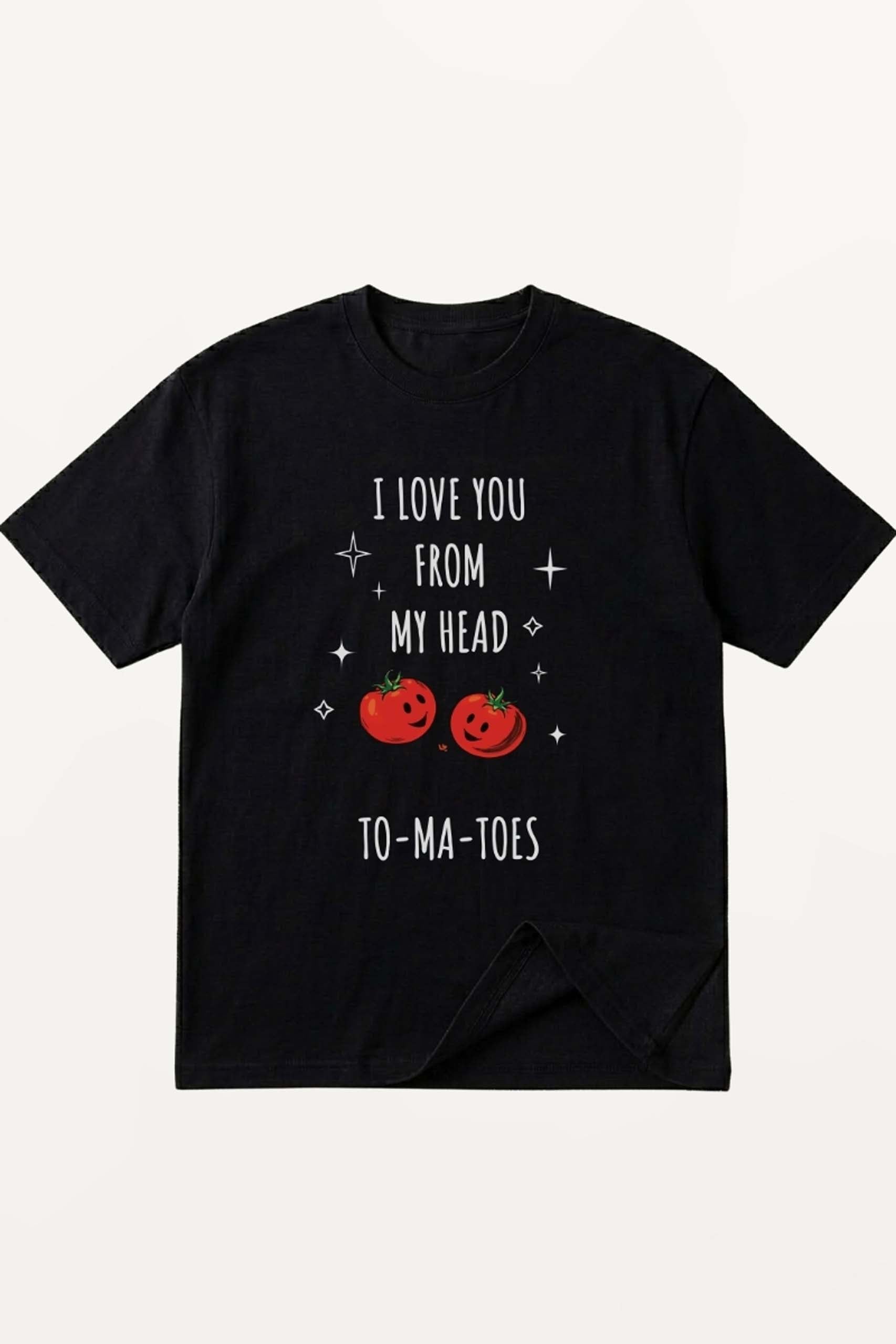 Tomatoes! T-Shirt