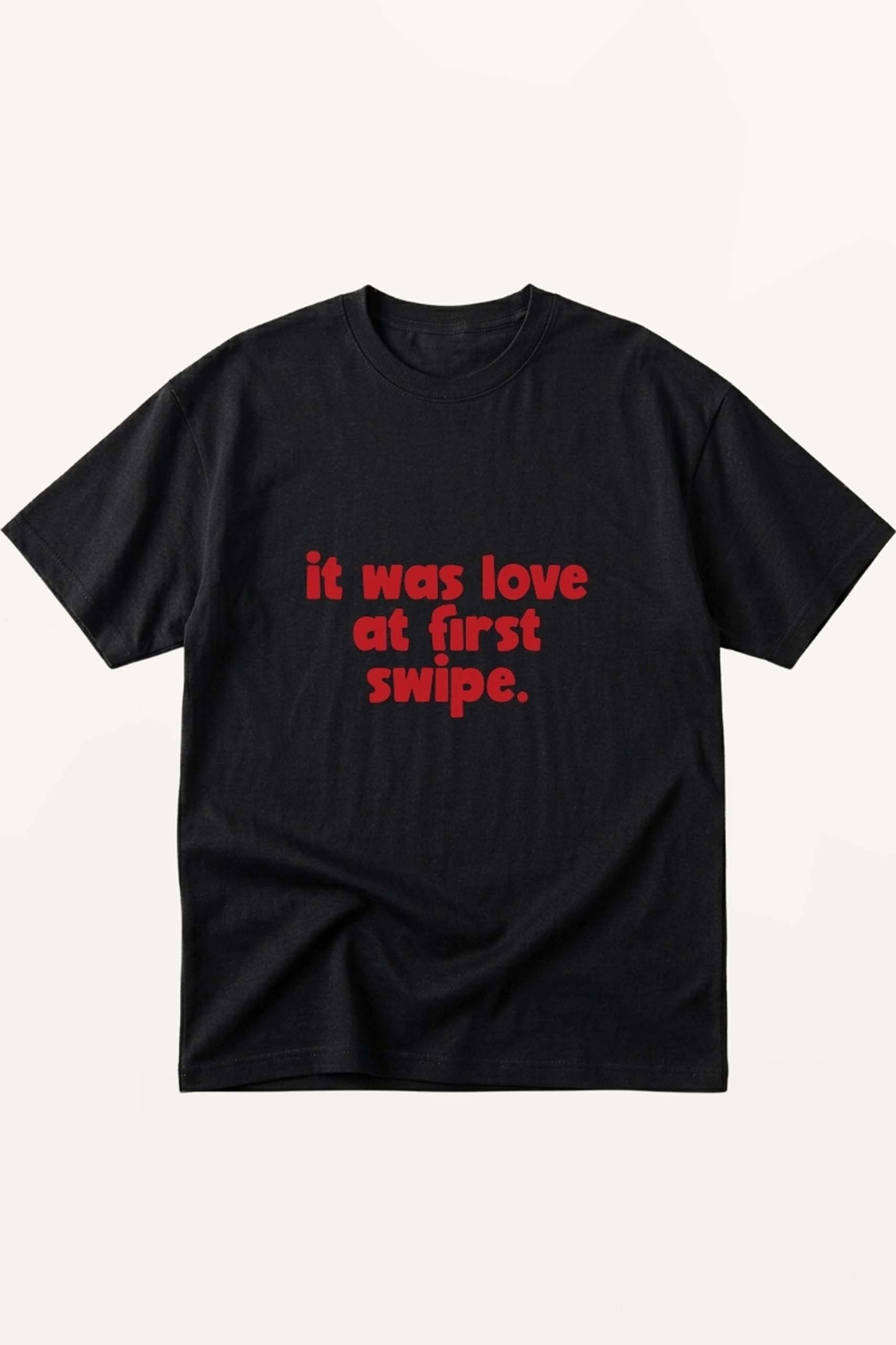 Love at First Swipe! T-Shirt