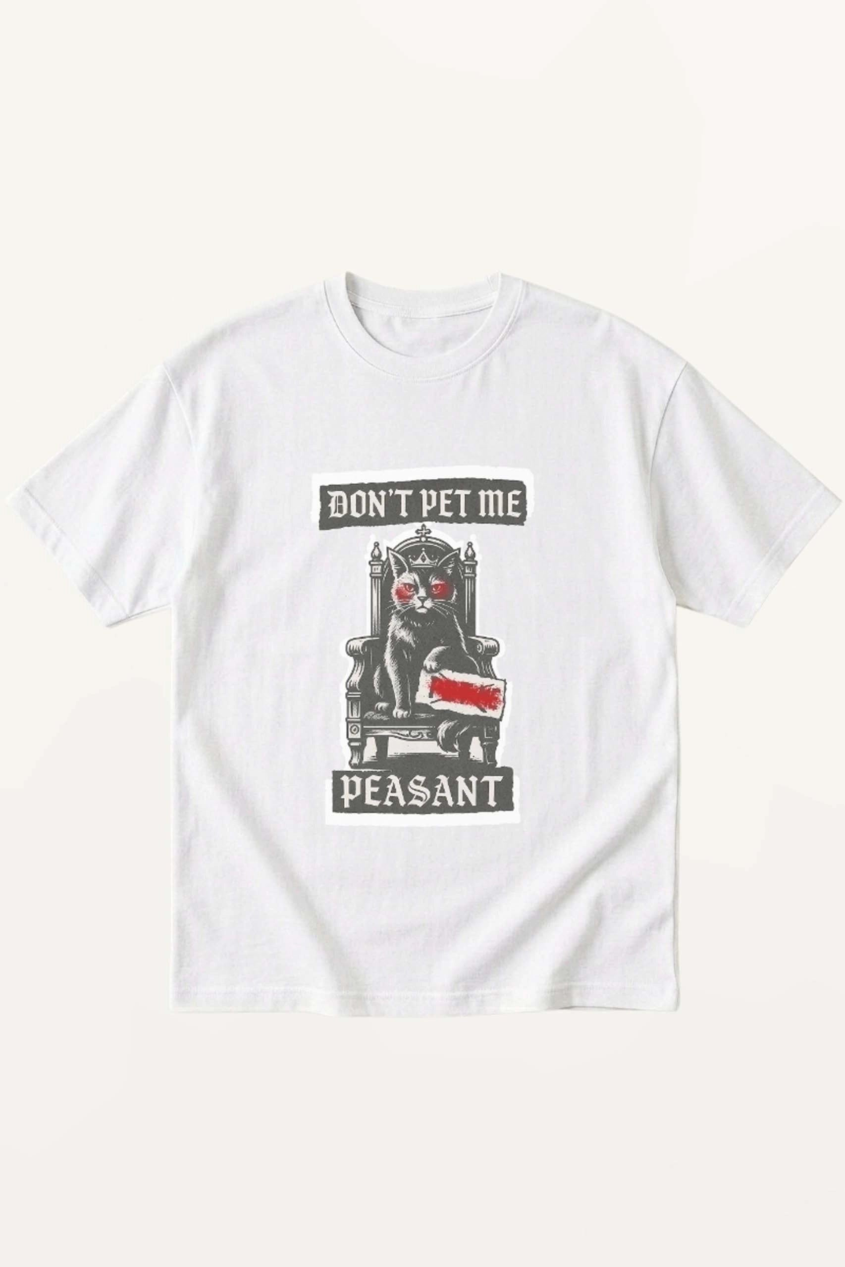 Don't Pet me! T-Shirt