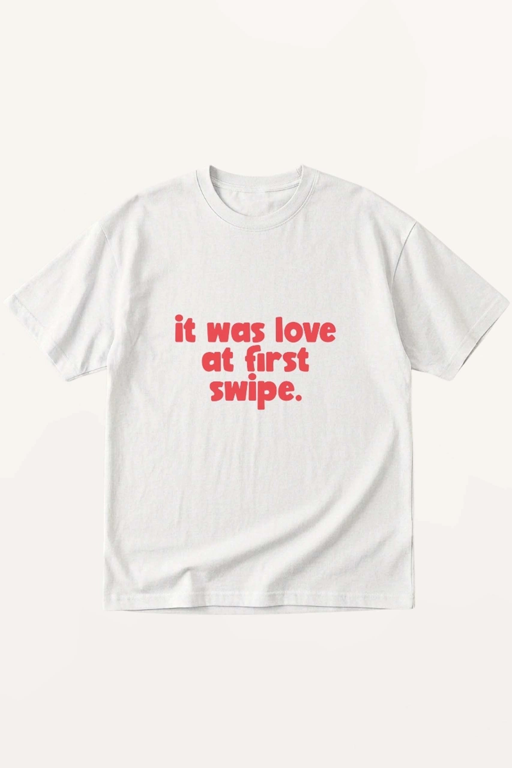 Love at First Swipe! T-Shirt