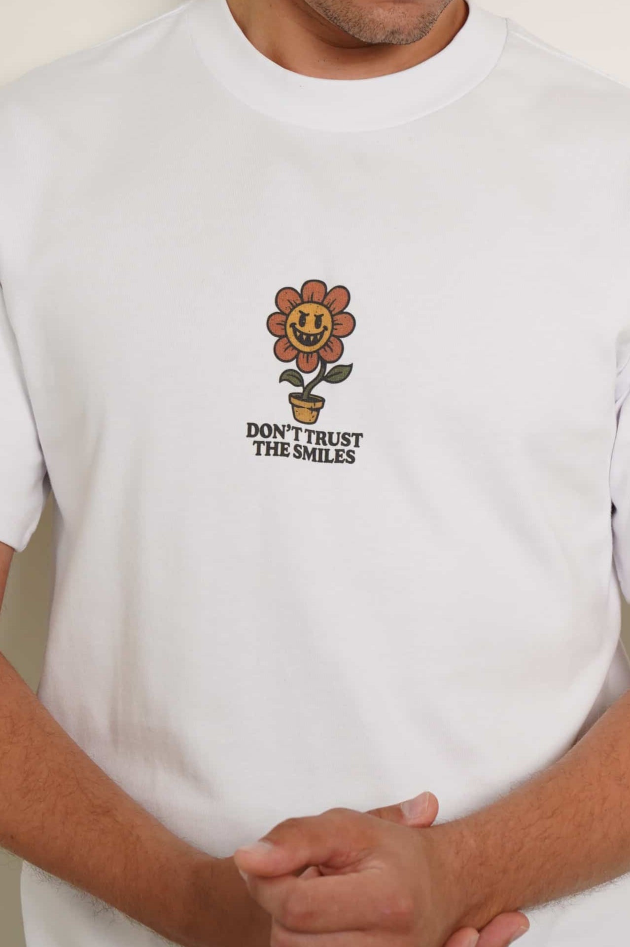 Don't Trust The Smiles! Men's Oversized T-Shirt